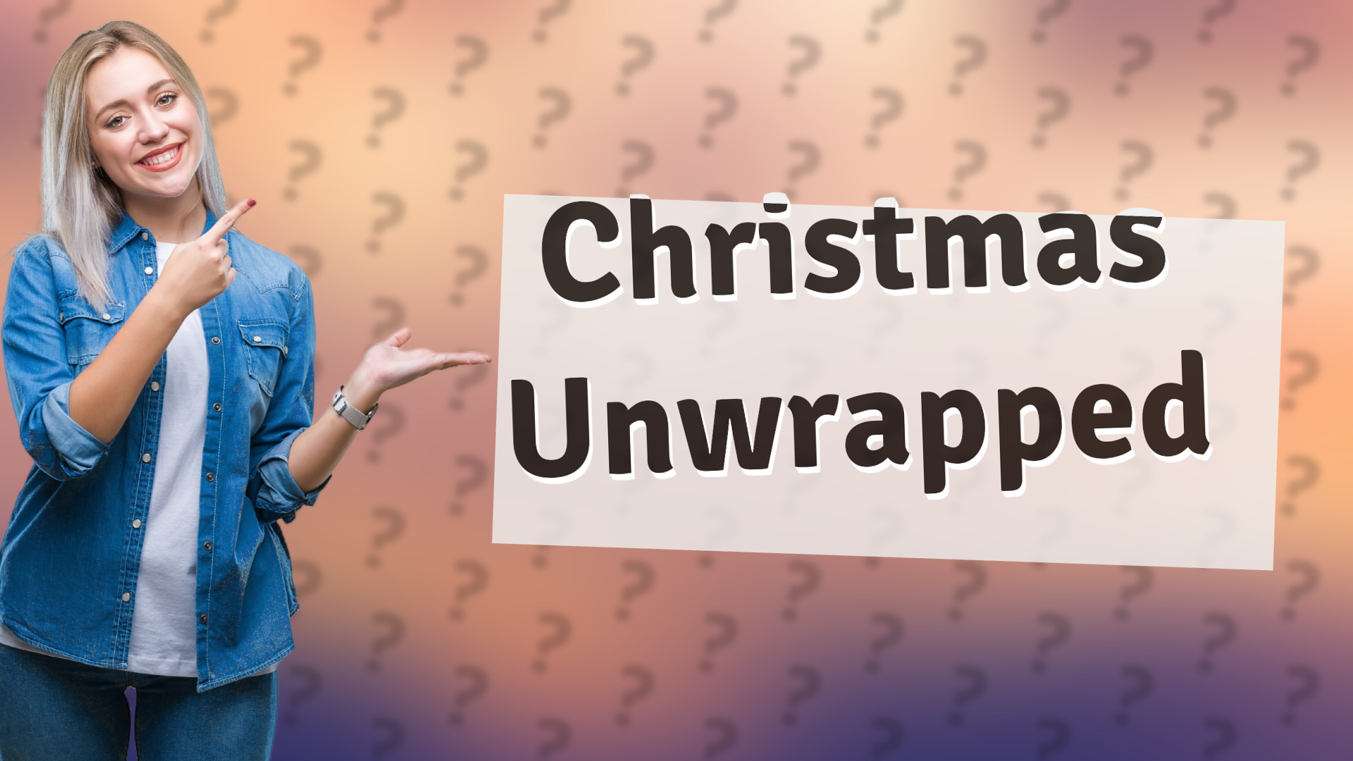 Christmas Unwrapped