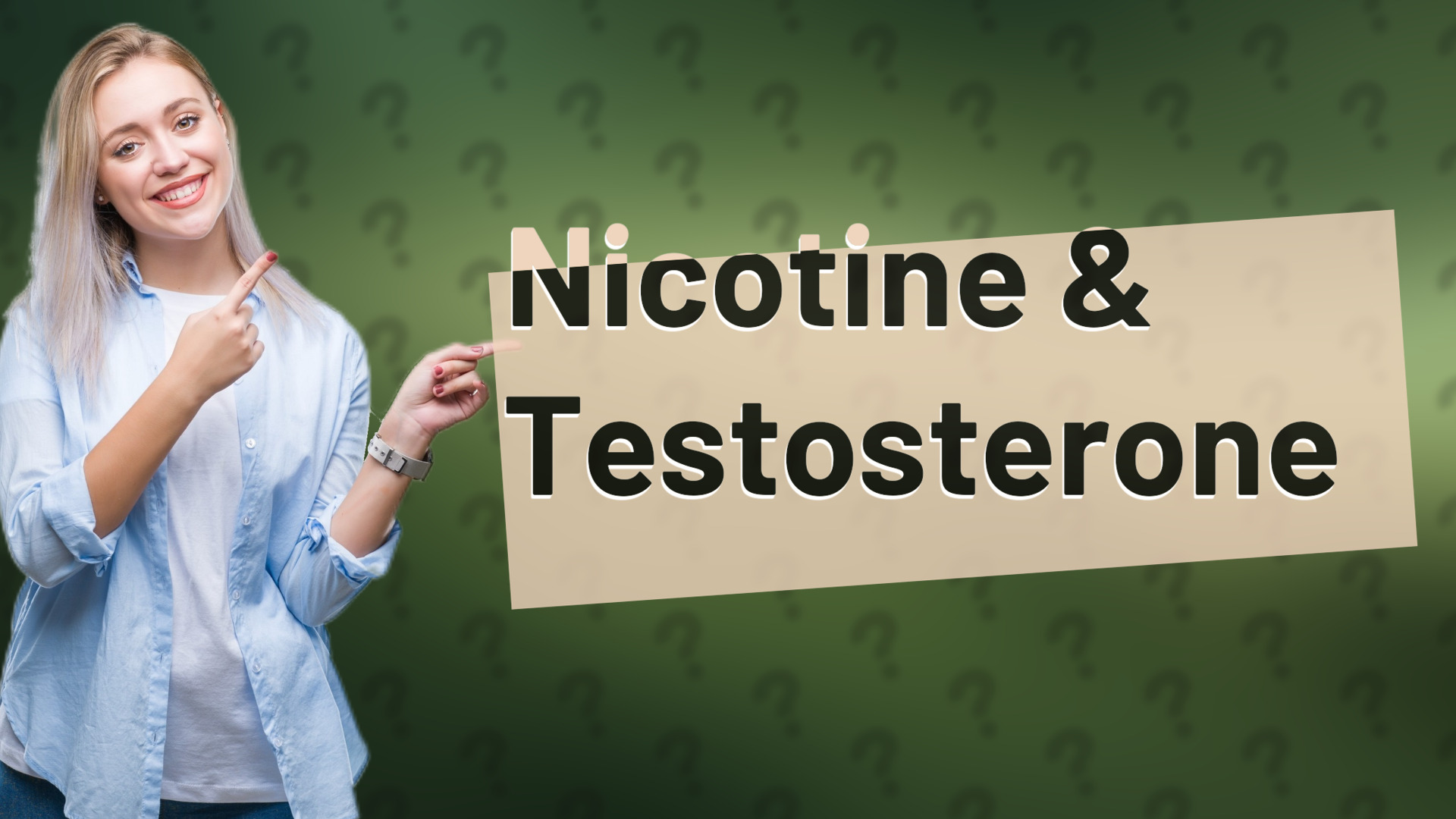 Nicotine & Testosterone