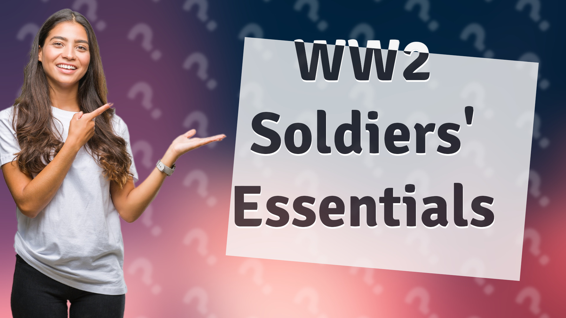 WW2 Soldiers' Essentials