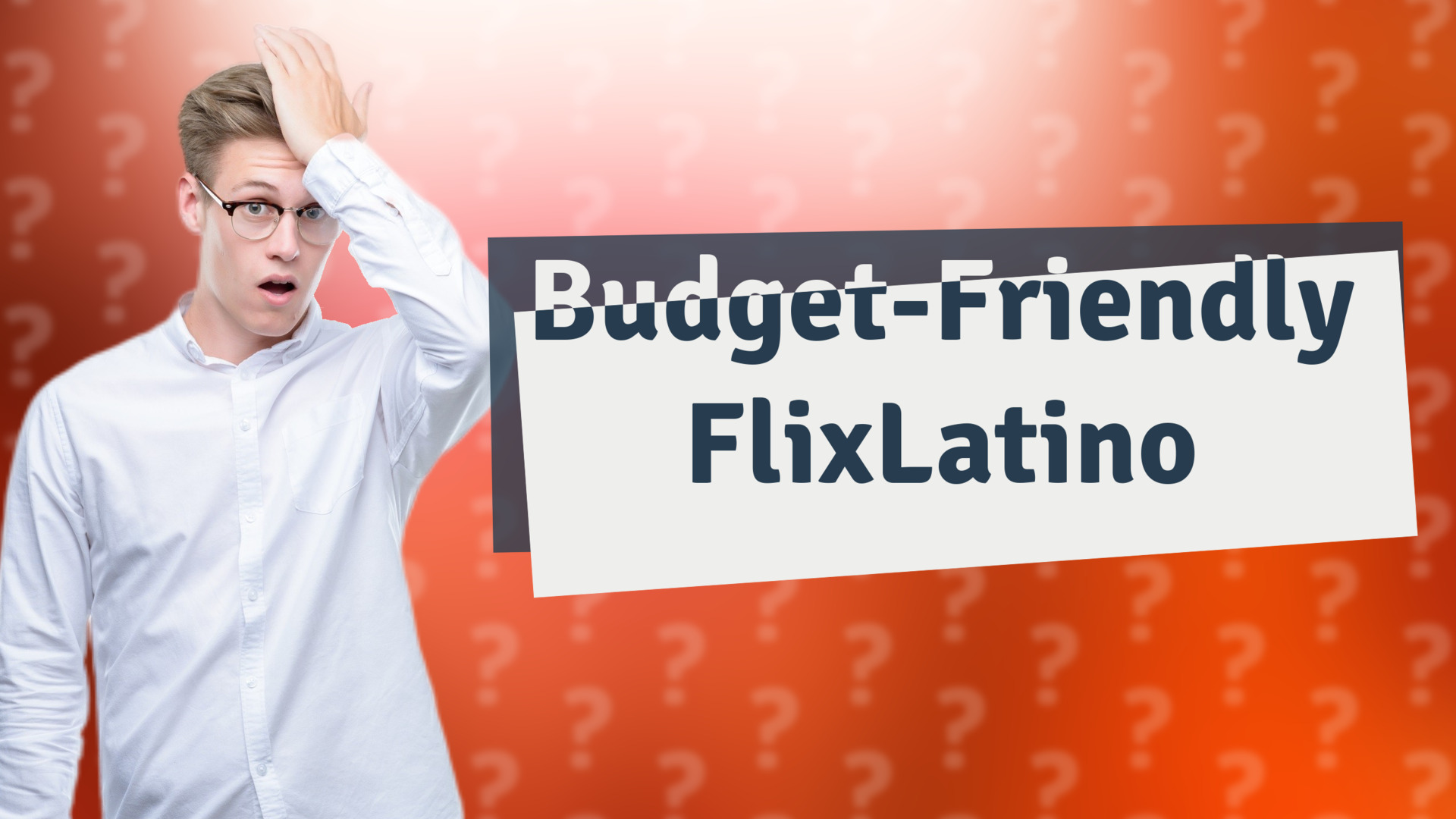 Budget-Friendly FlixLatino