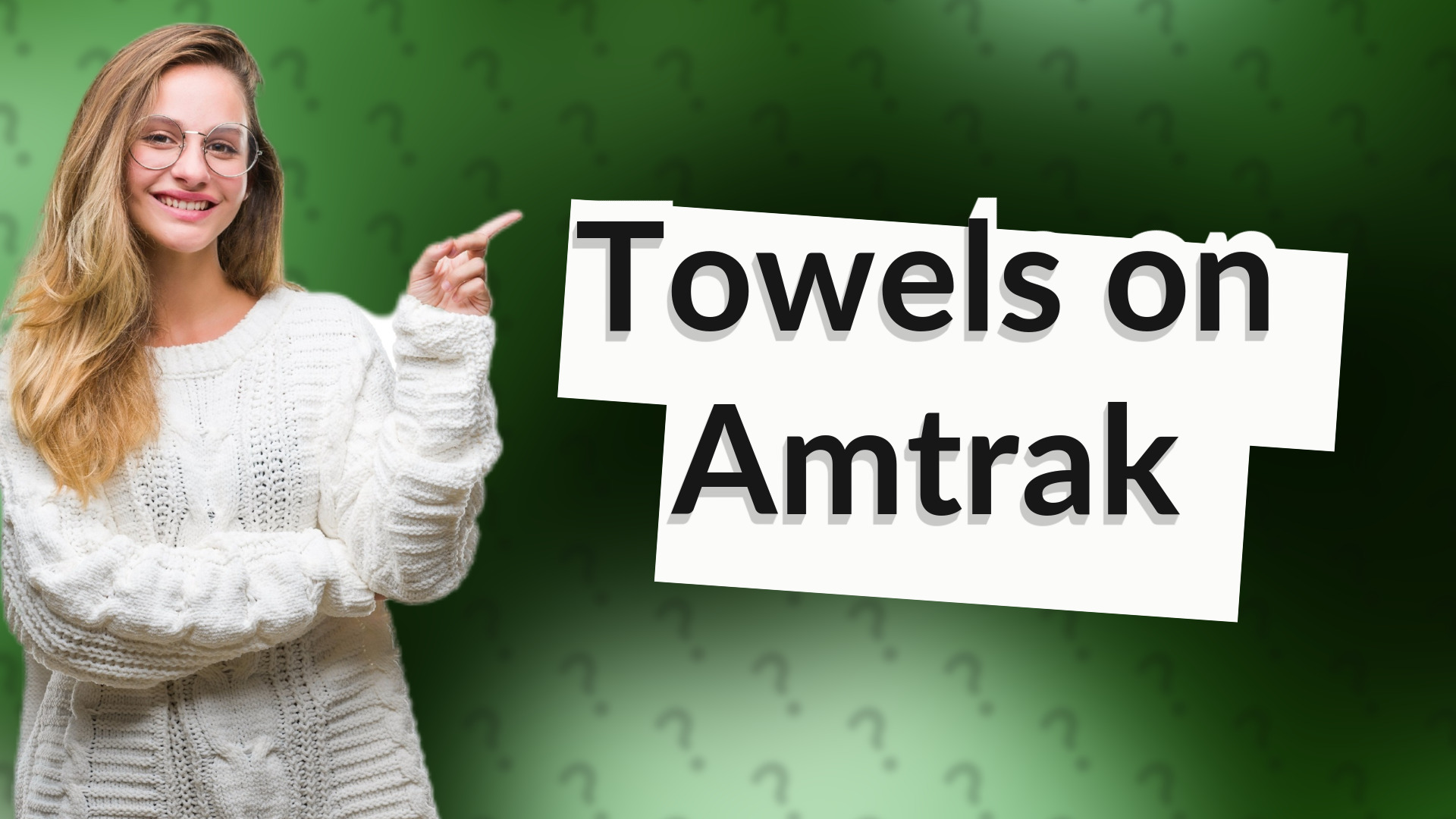 Towels on Amtrak