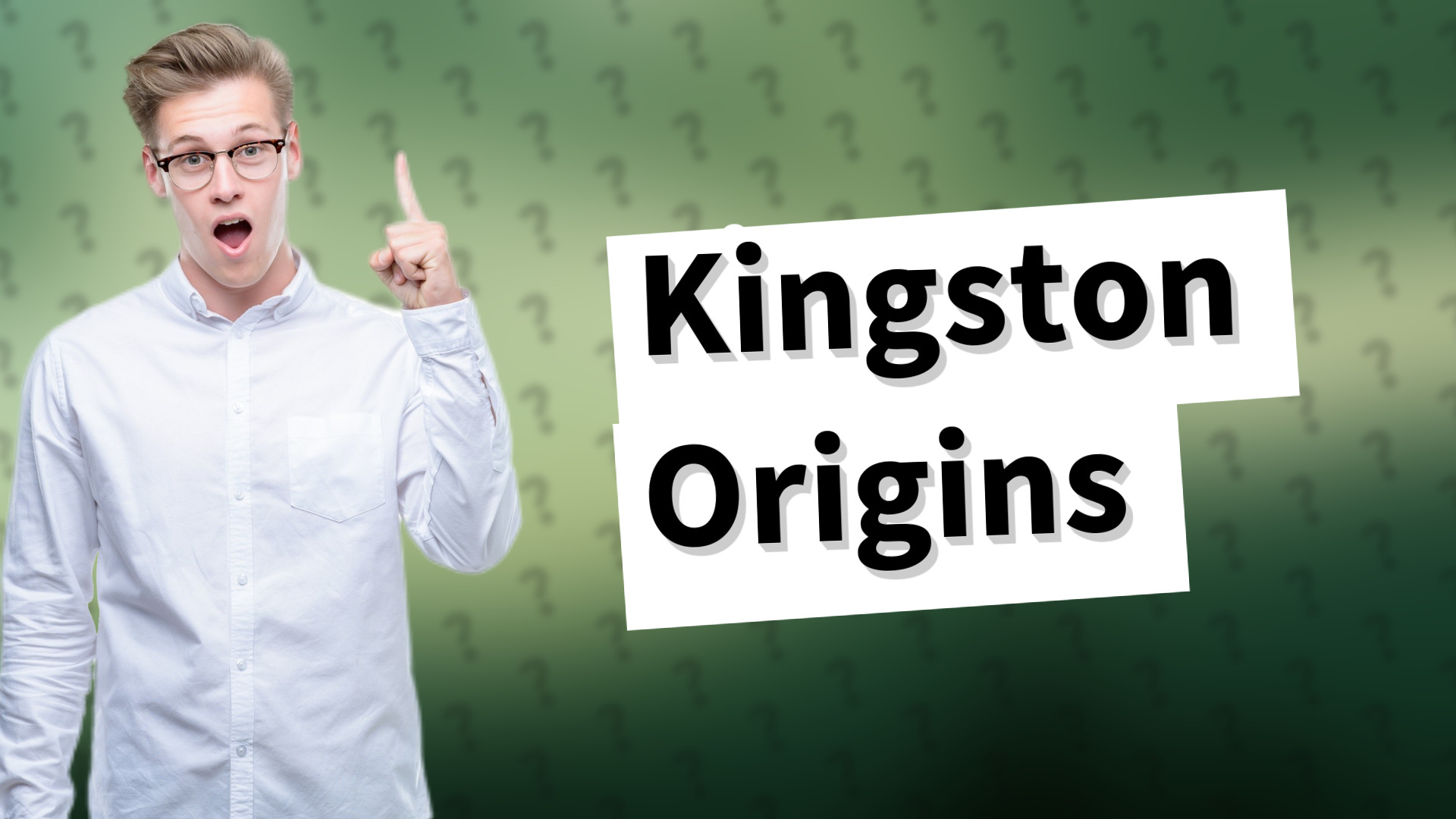Kingston Origins