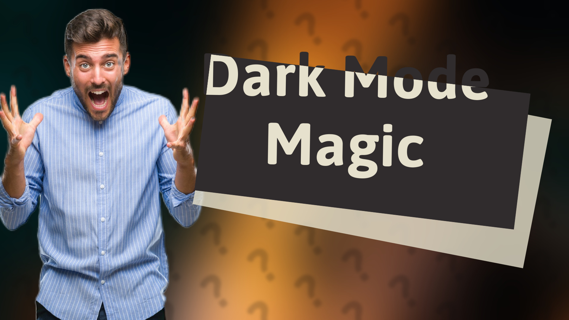 Dark Mode Magic