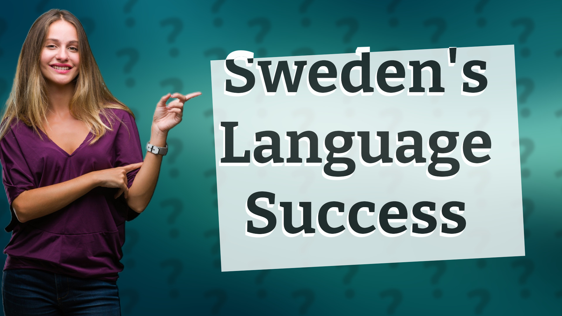 Sweden's Language Success
