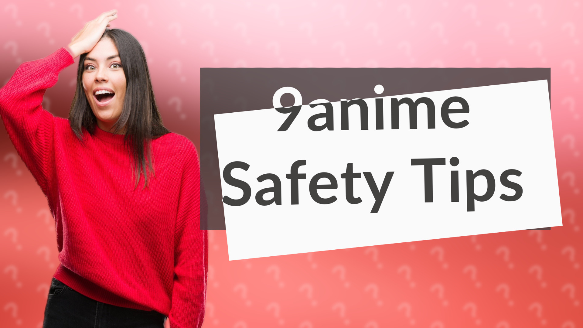 9anime Safety Tips