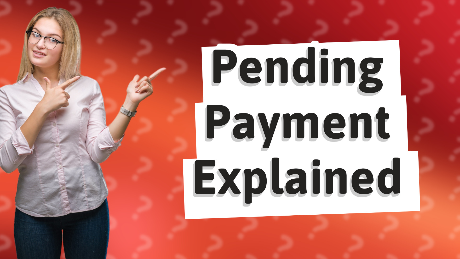 Pending Payment Explained