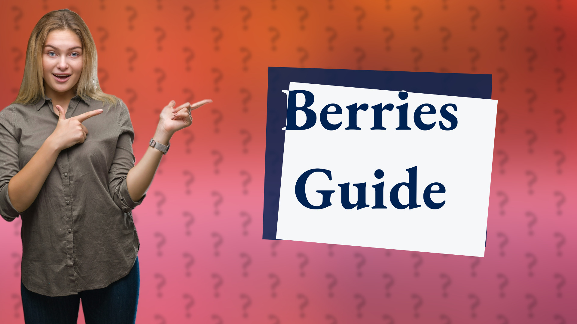 Berries Guide