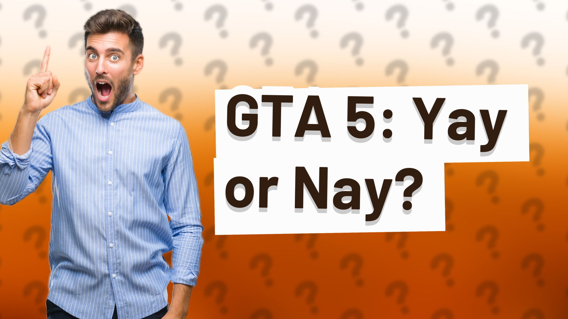 GTA 5: Yay or Nay?