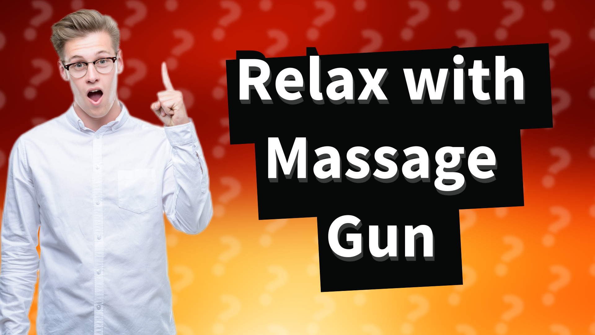 Relax with Massage Gun