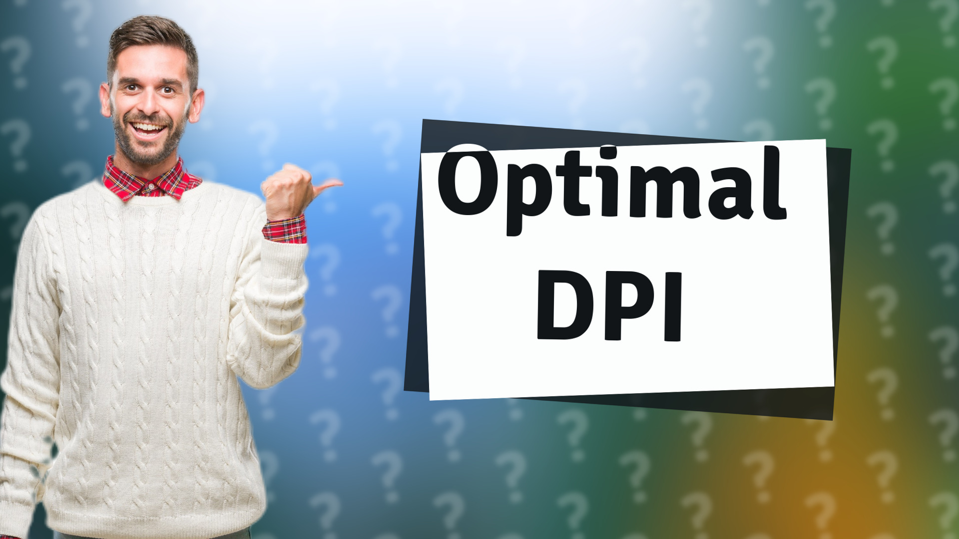 Optimal DPI