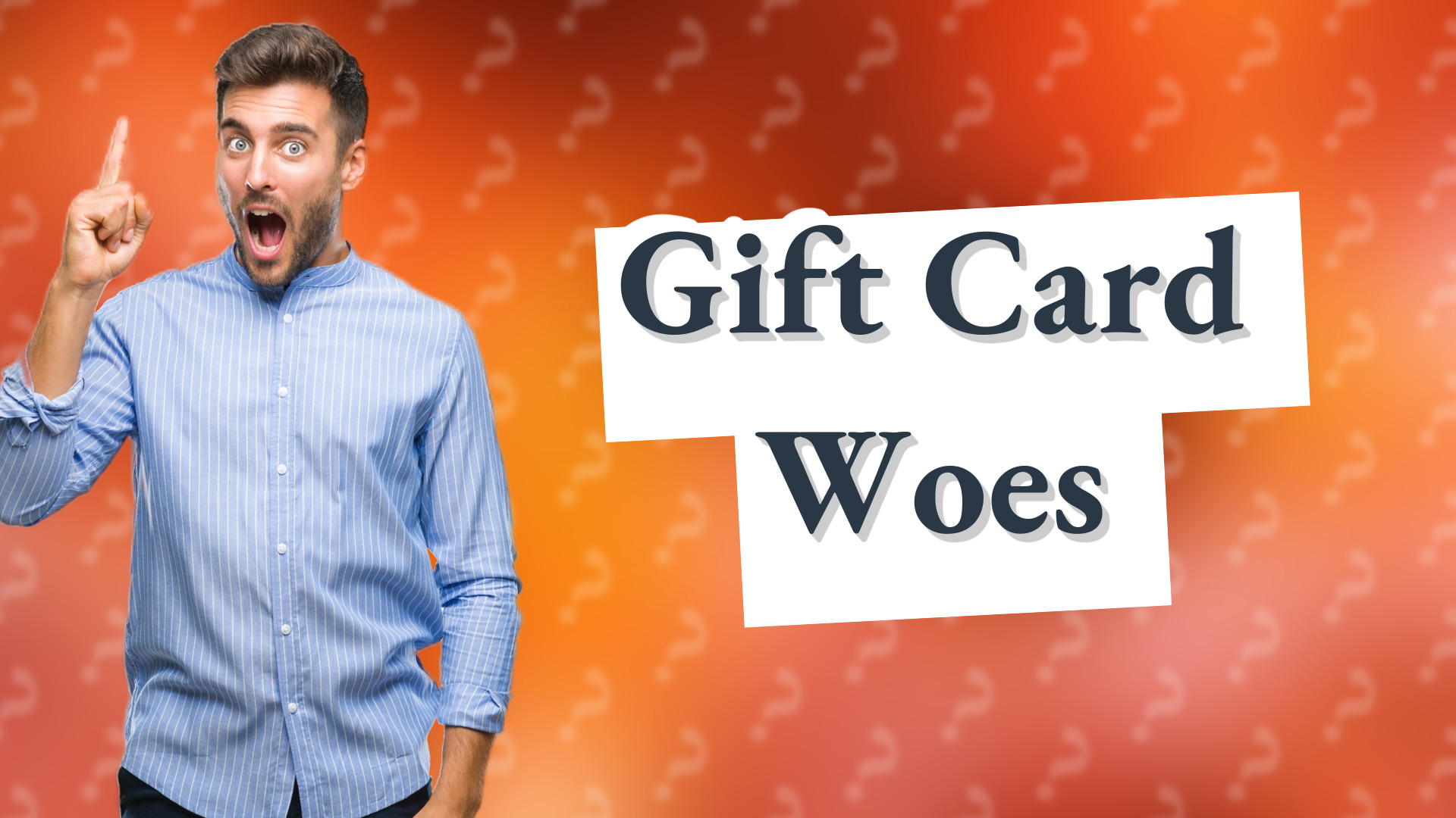 Gift Card Woes