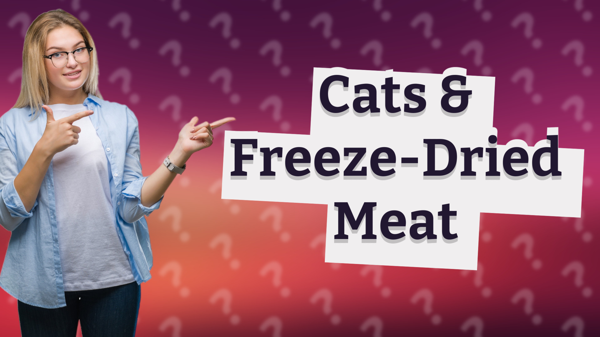 Cats & Freeze-Dried Meat