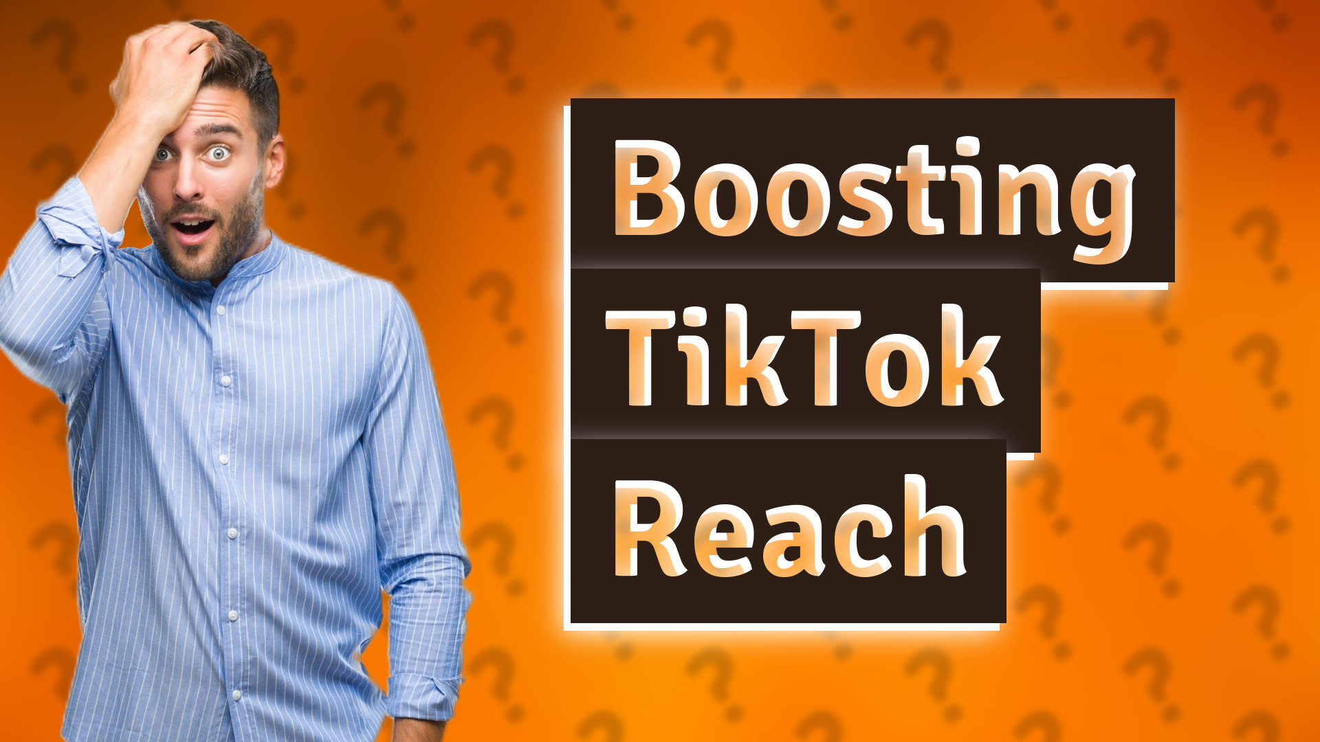 Boosting TikTok Reach