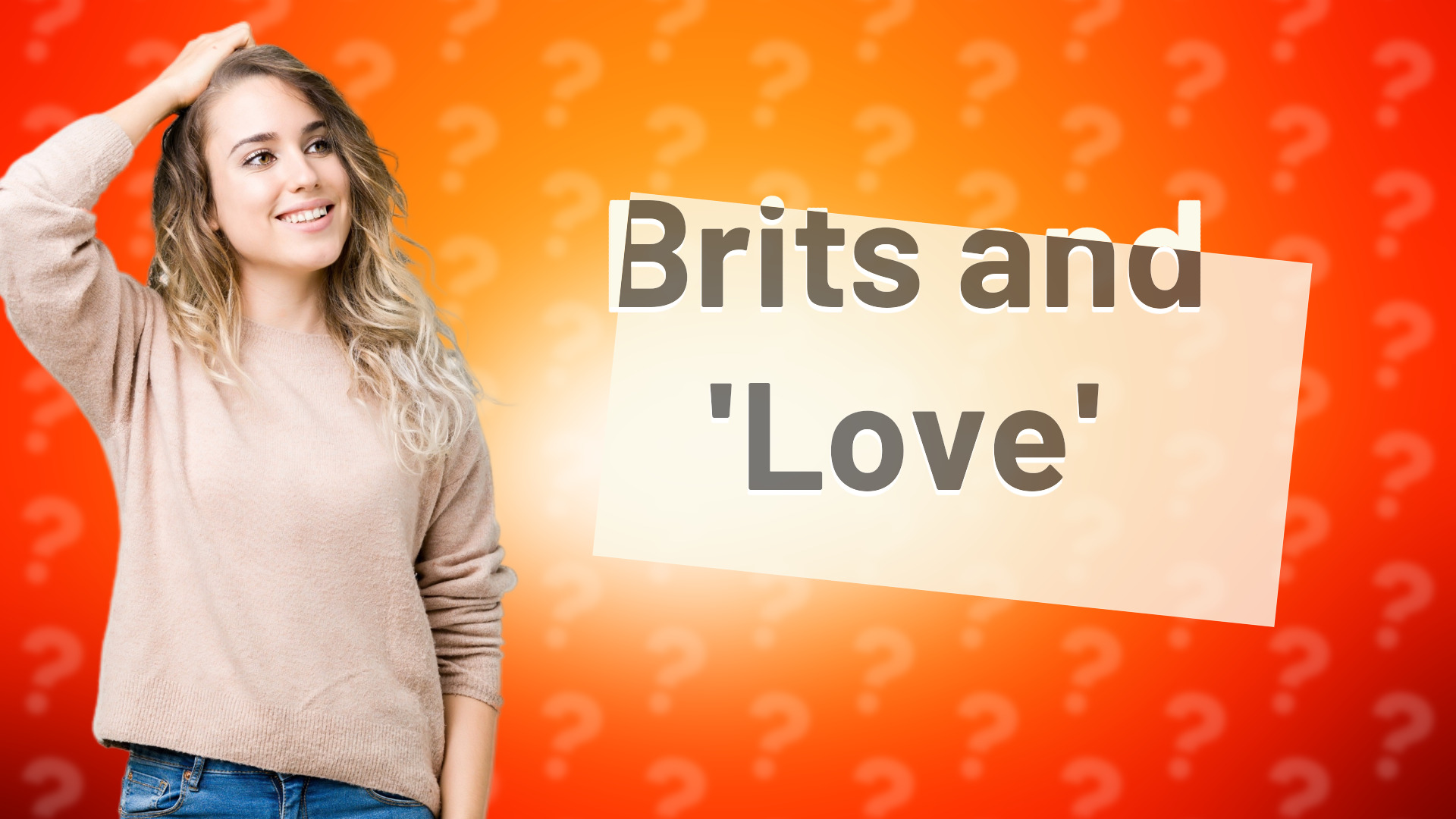 Brits and 'Love'