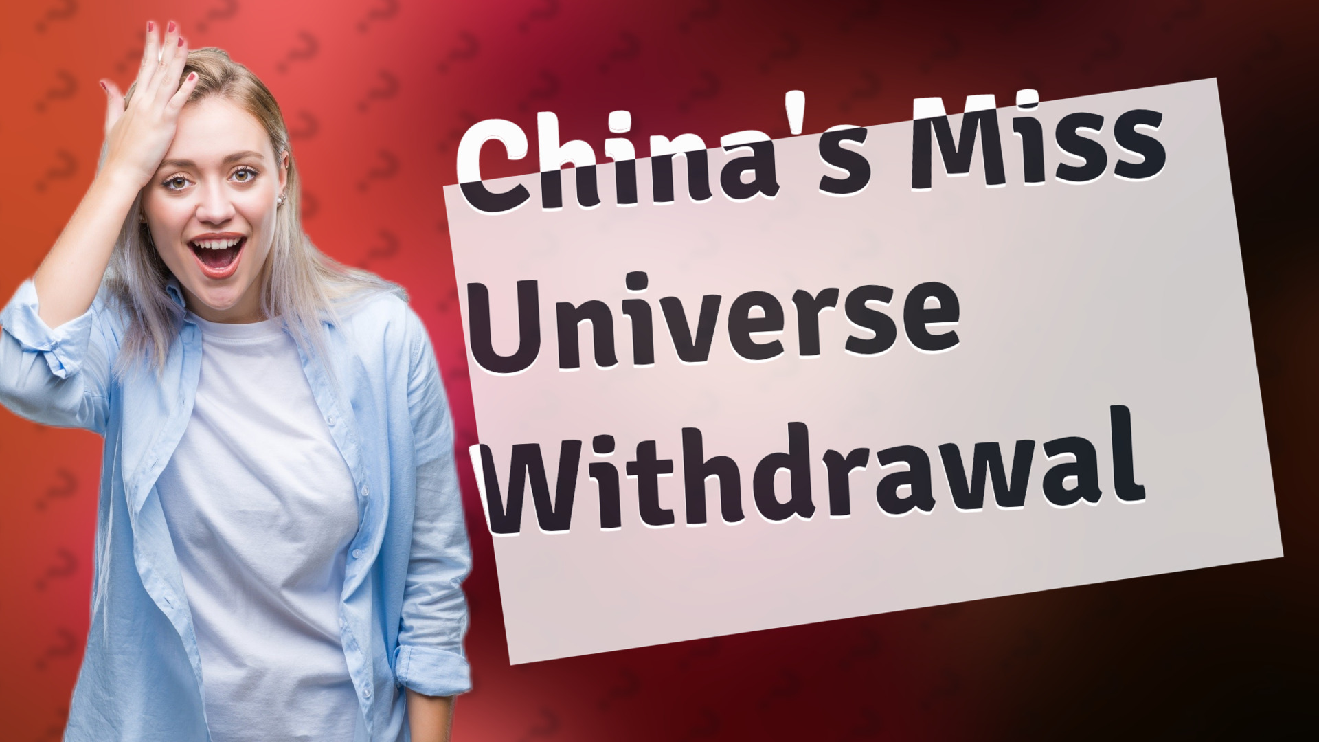 China's Miss Universe Withdrawal