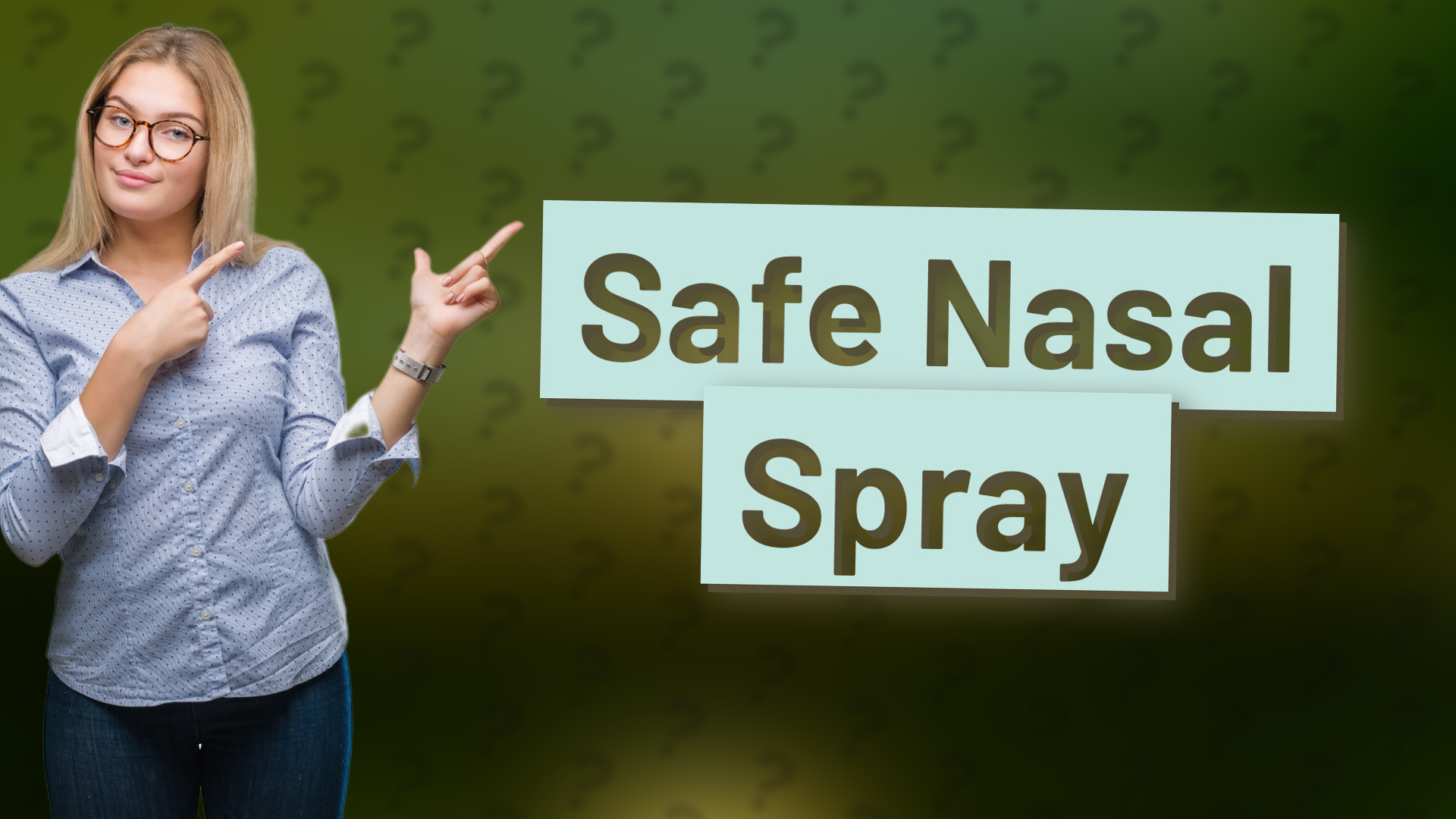 Safe Nasal Spray