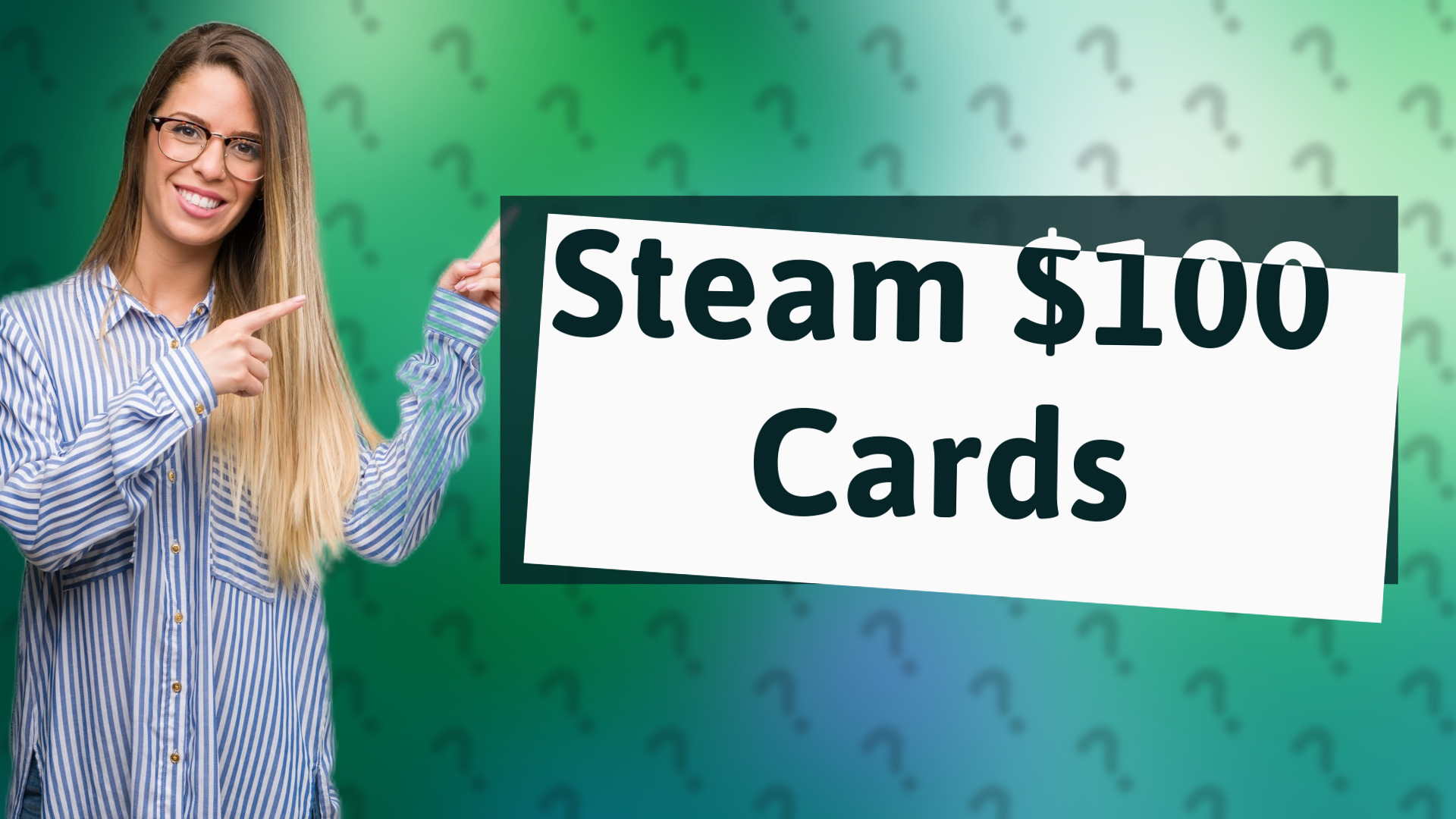 Steam $100 Cards