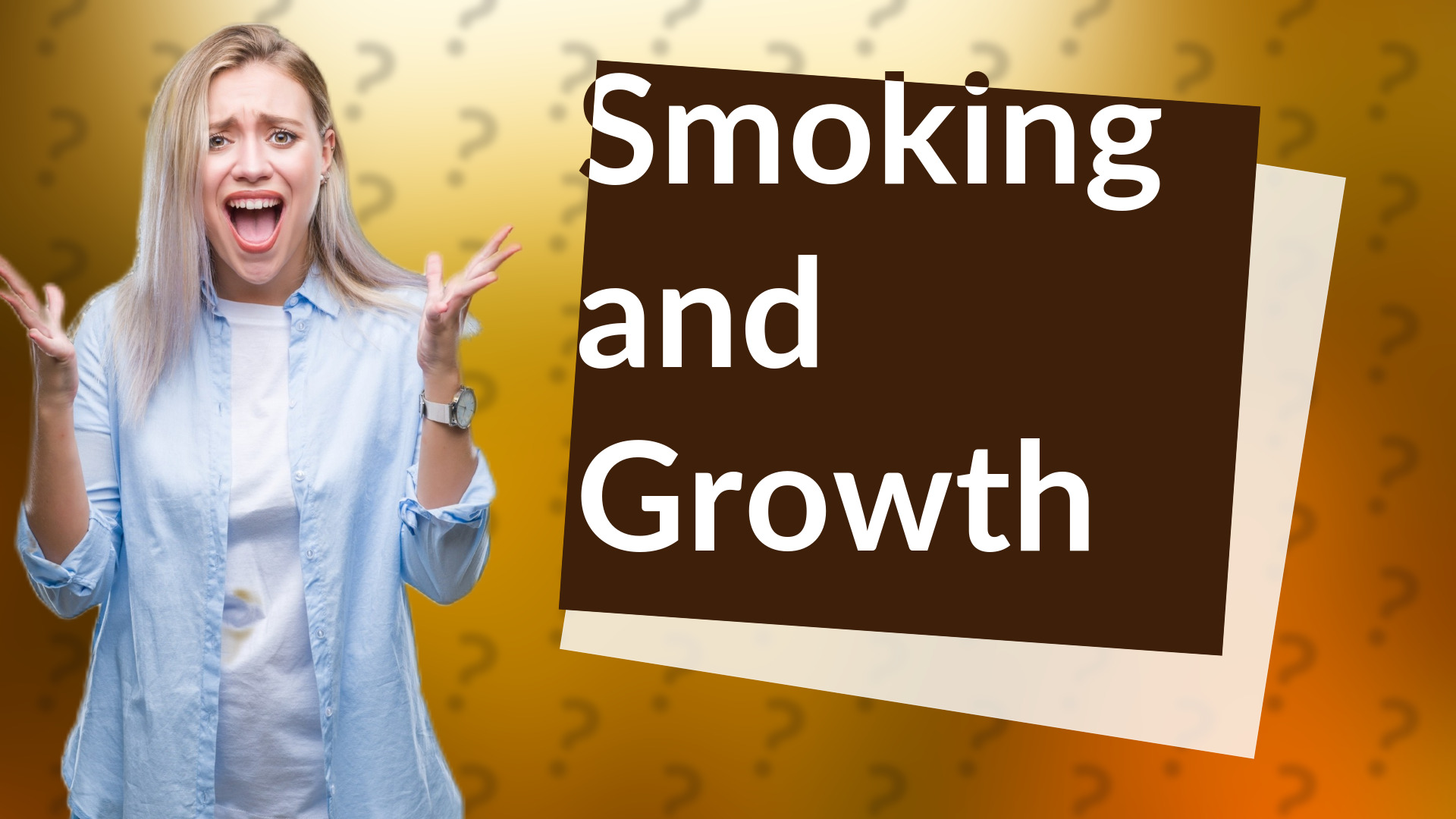Smoking and Growth