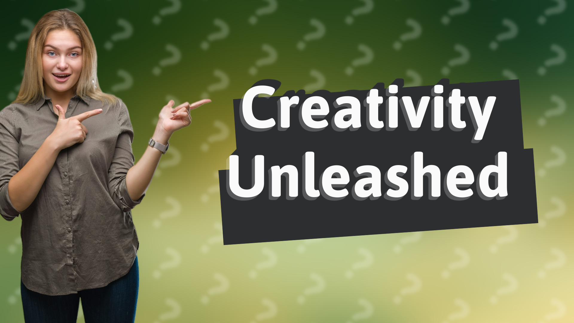 Creativity Unleashed