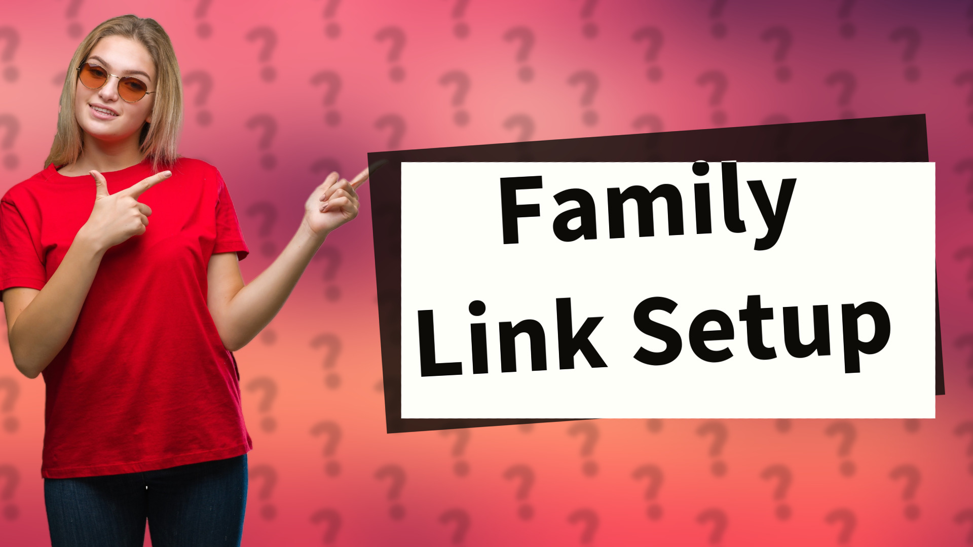 Family Link Setup