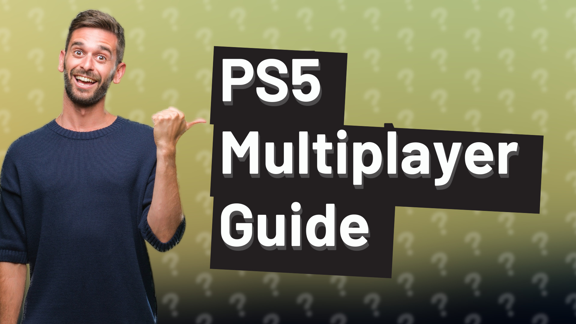PS5 Multiplayer Guide