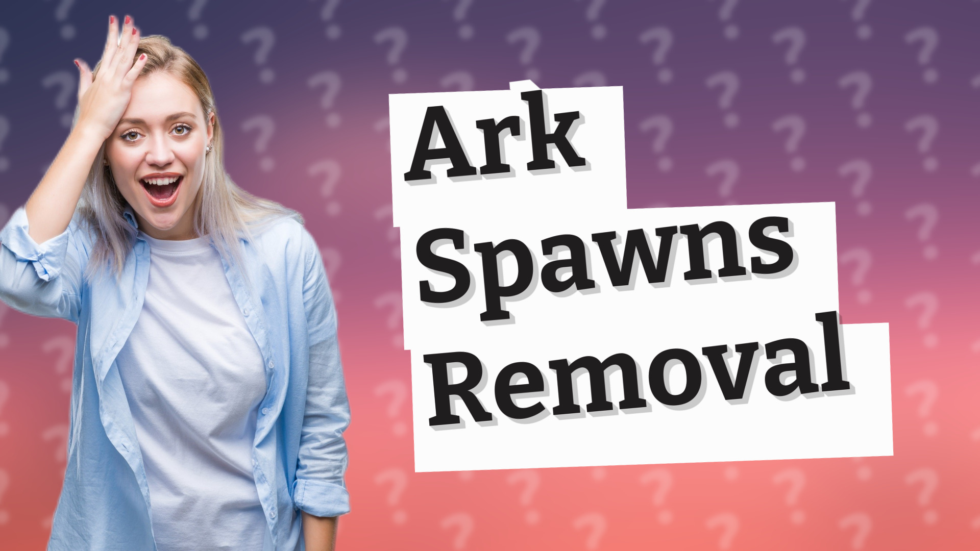 Ark Spawns Removal
