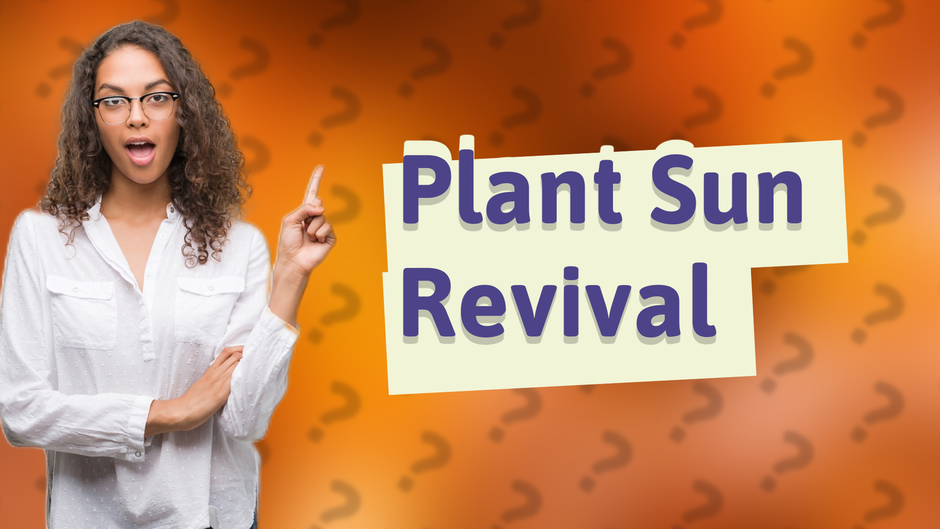 Plant Sun Revival