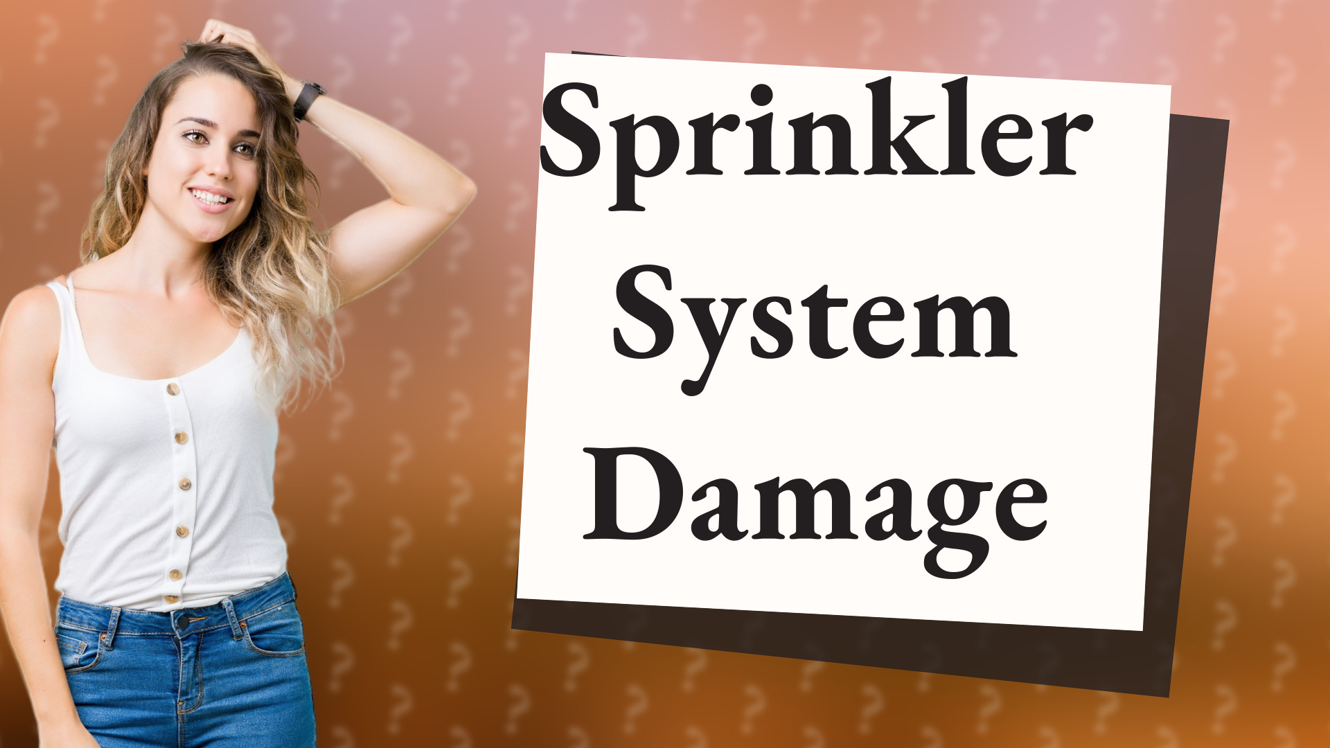 Sprinkler System Damage