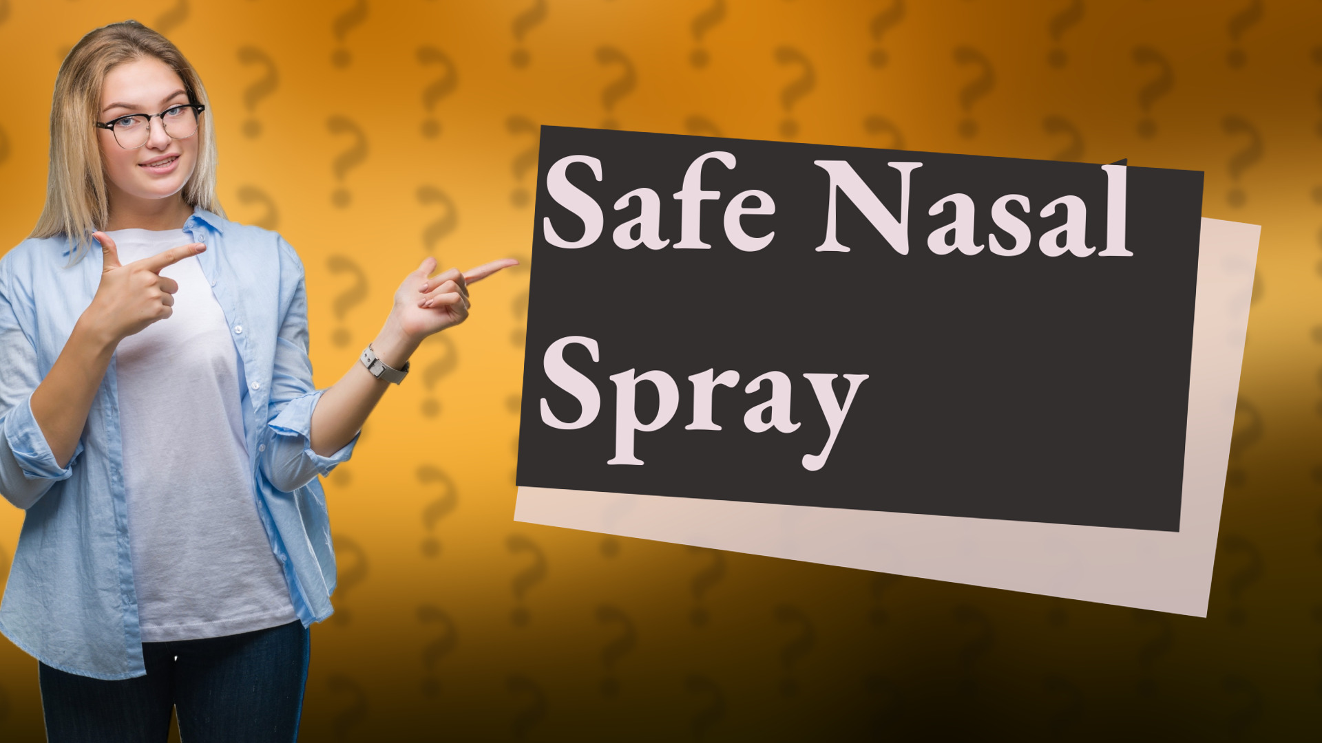 Safe Nasal Spray
