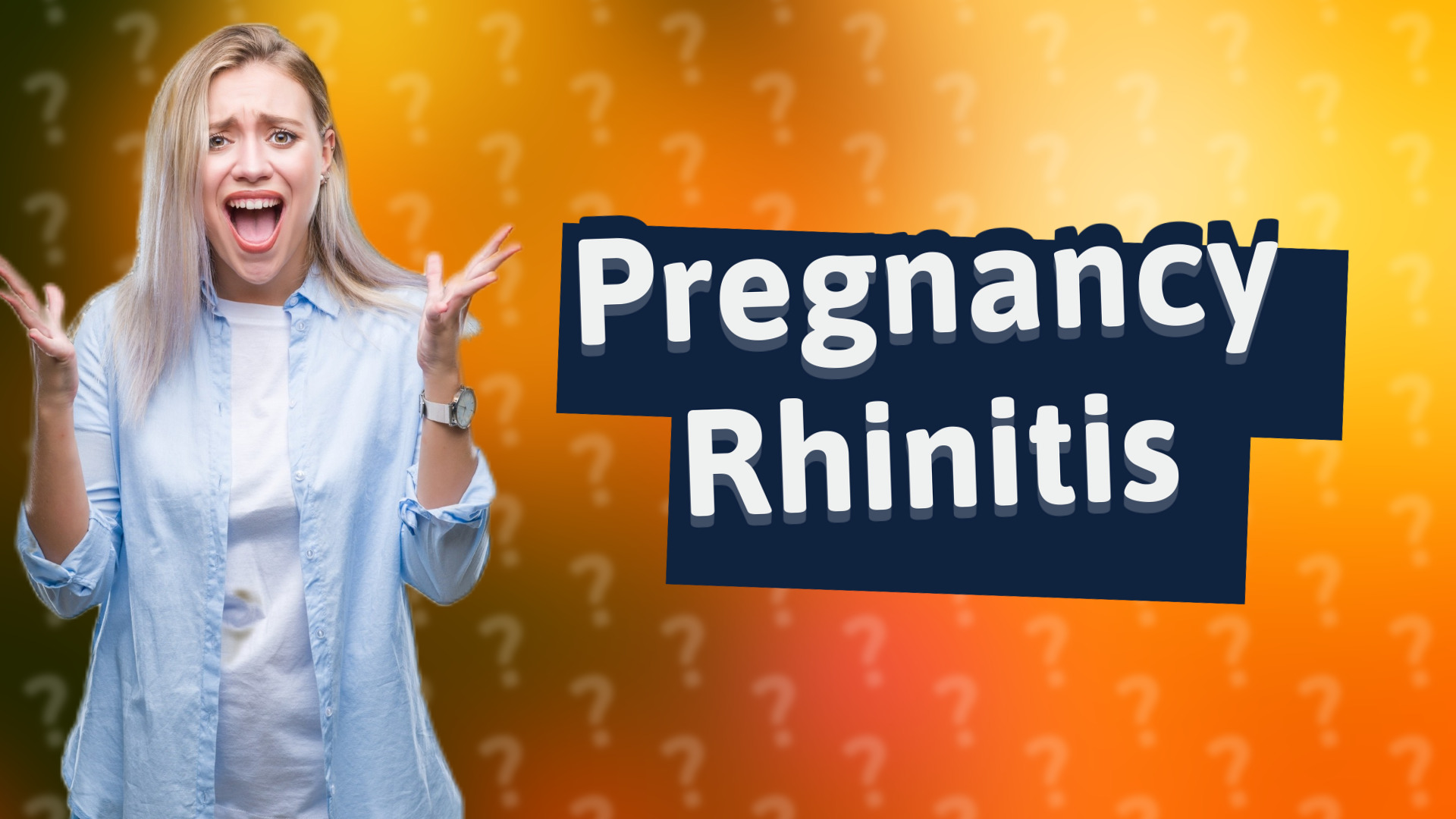 Pregnancy Rhinitis