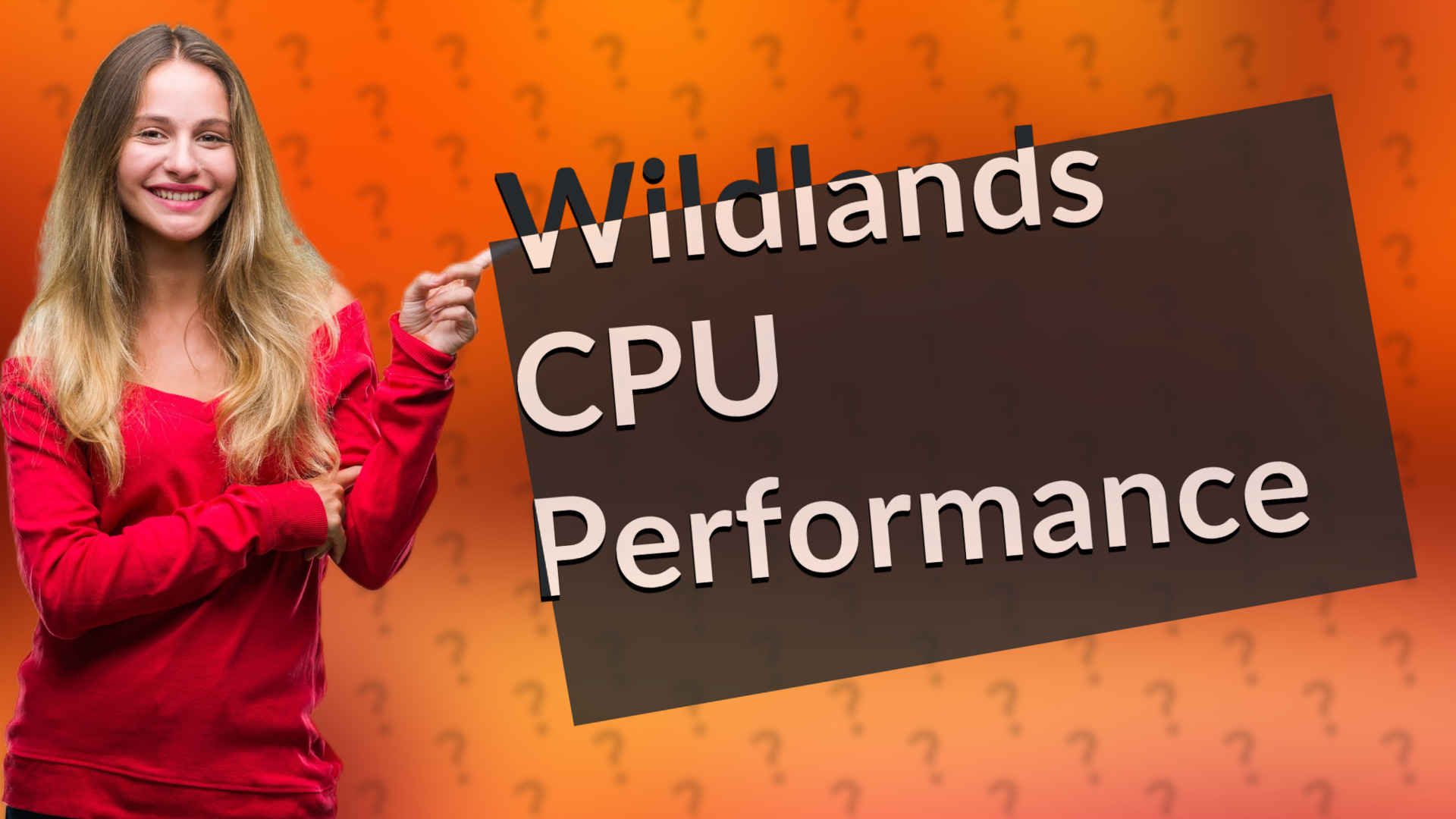 Wildlands CPU Performance