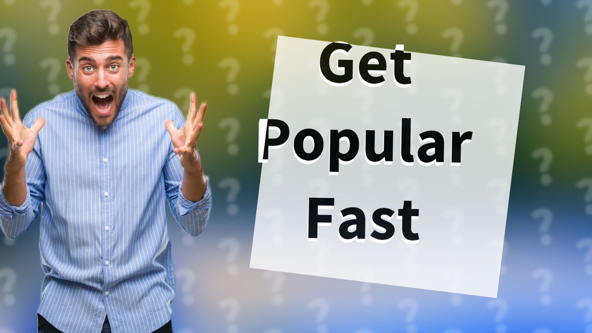 Get Popular Fast