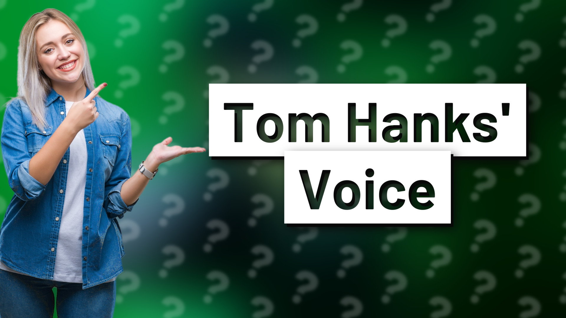 Tom Hanks' Voice