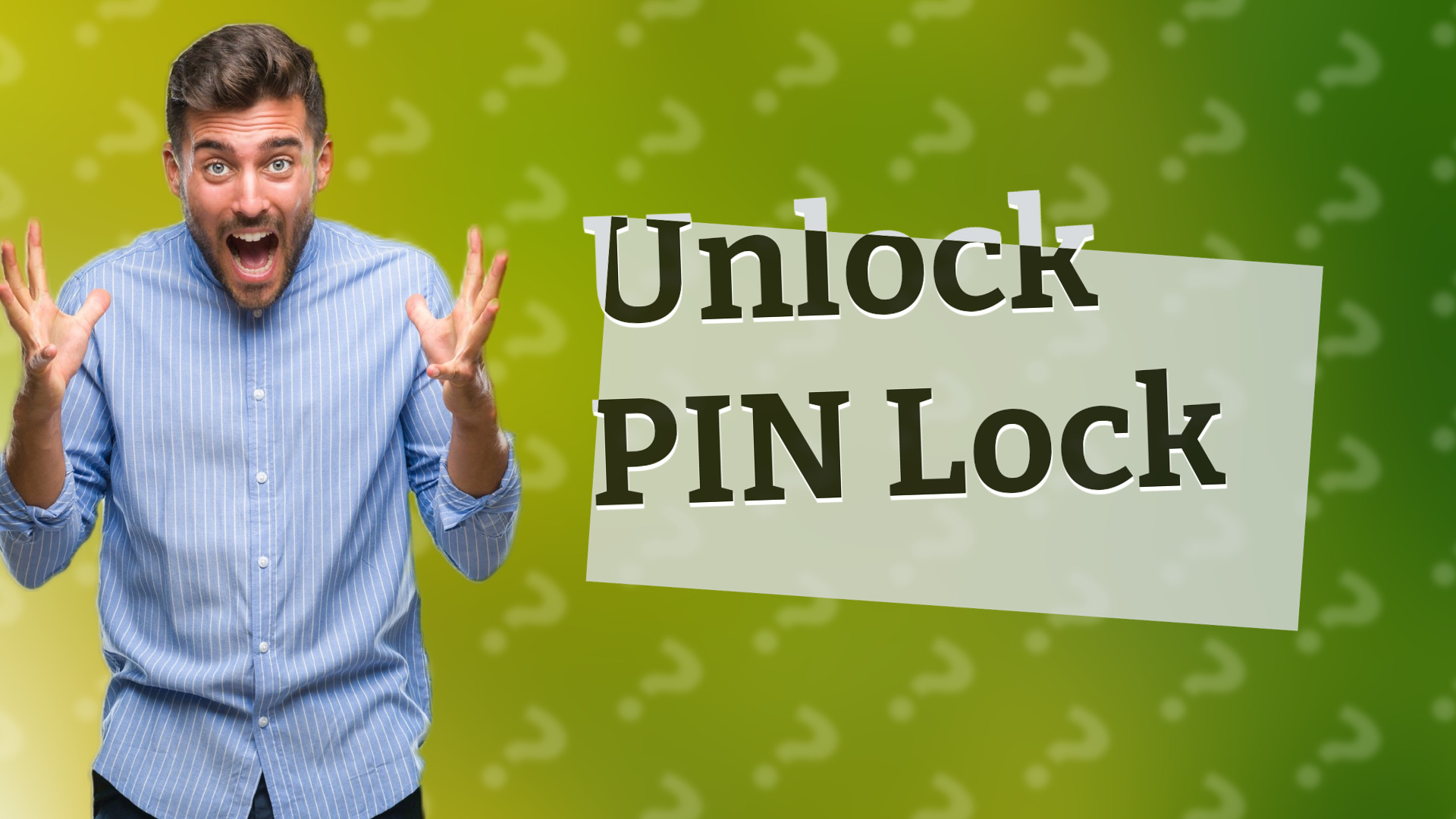 Unlock PIN Lock
