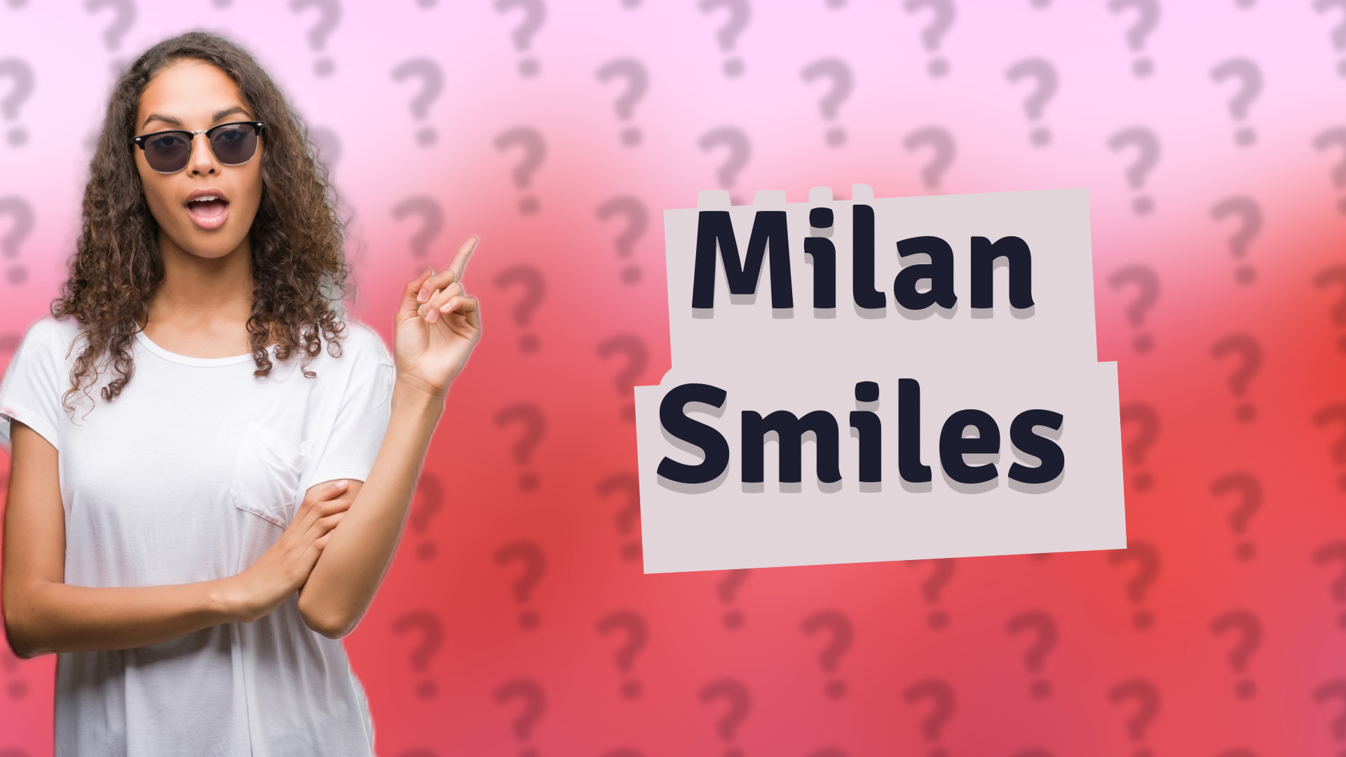 Milan Smiles
