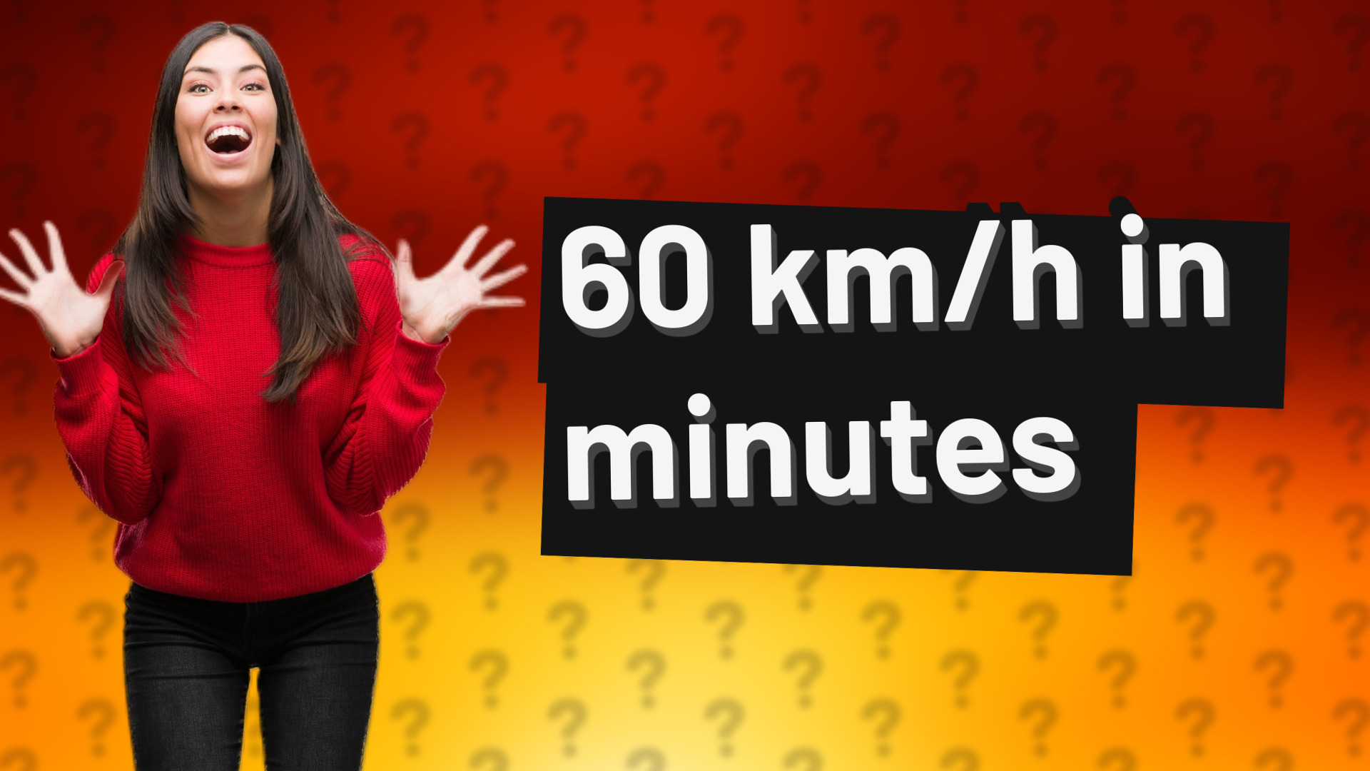 60 km/h in minutes