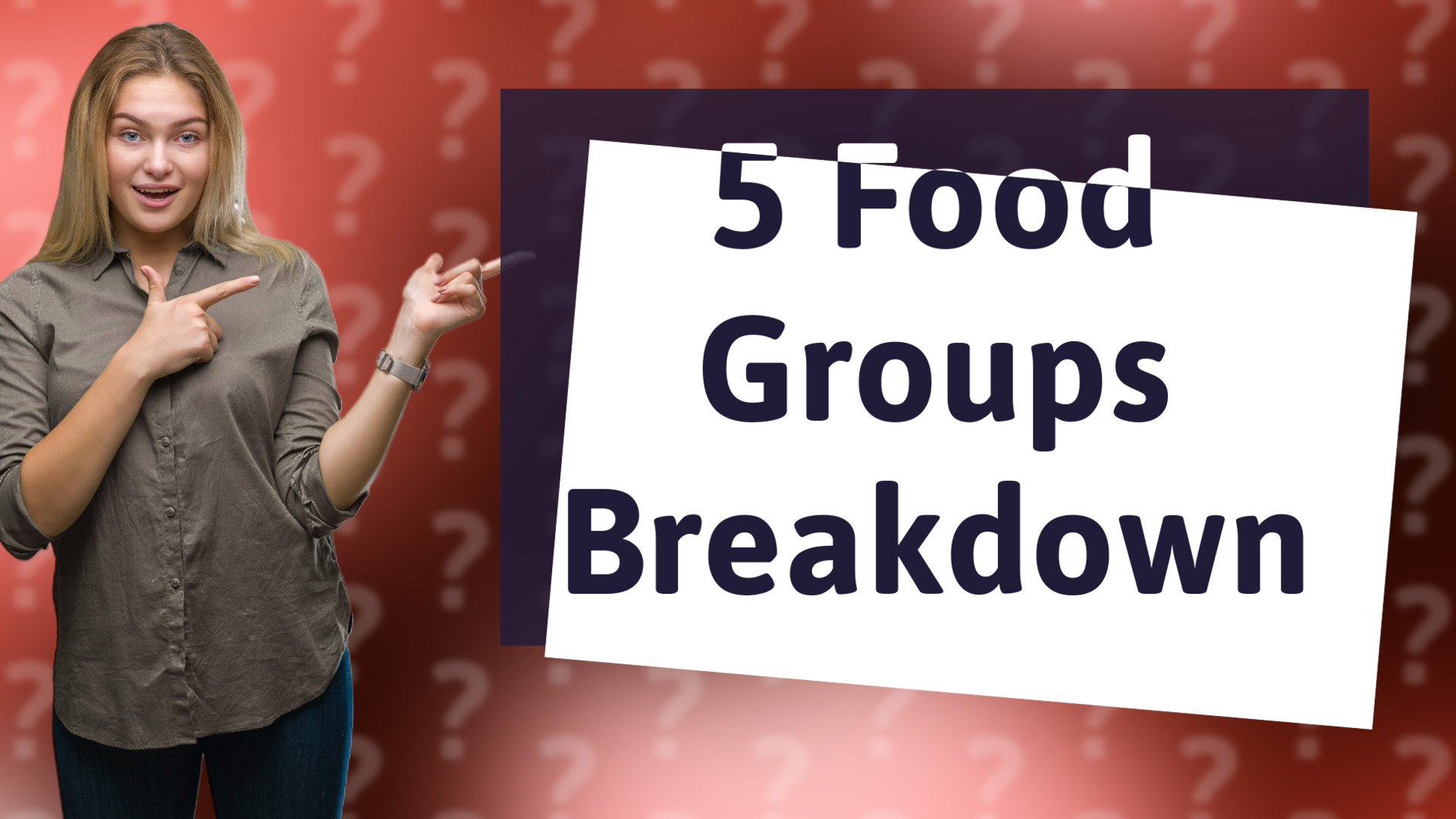 5 Food Groups Breakdown