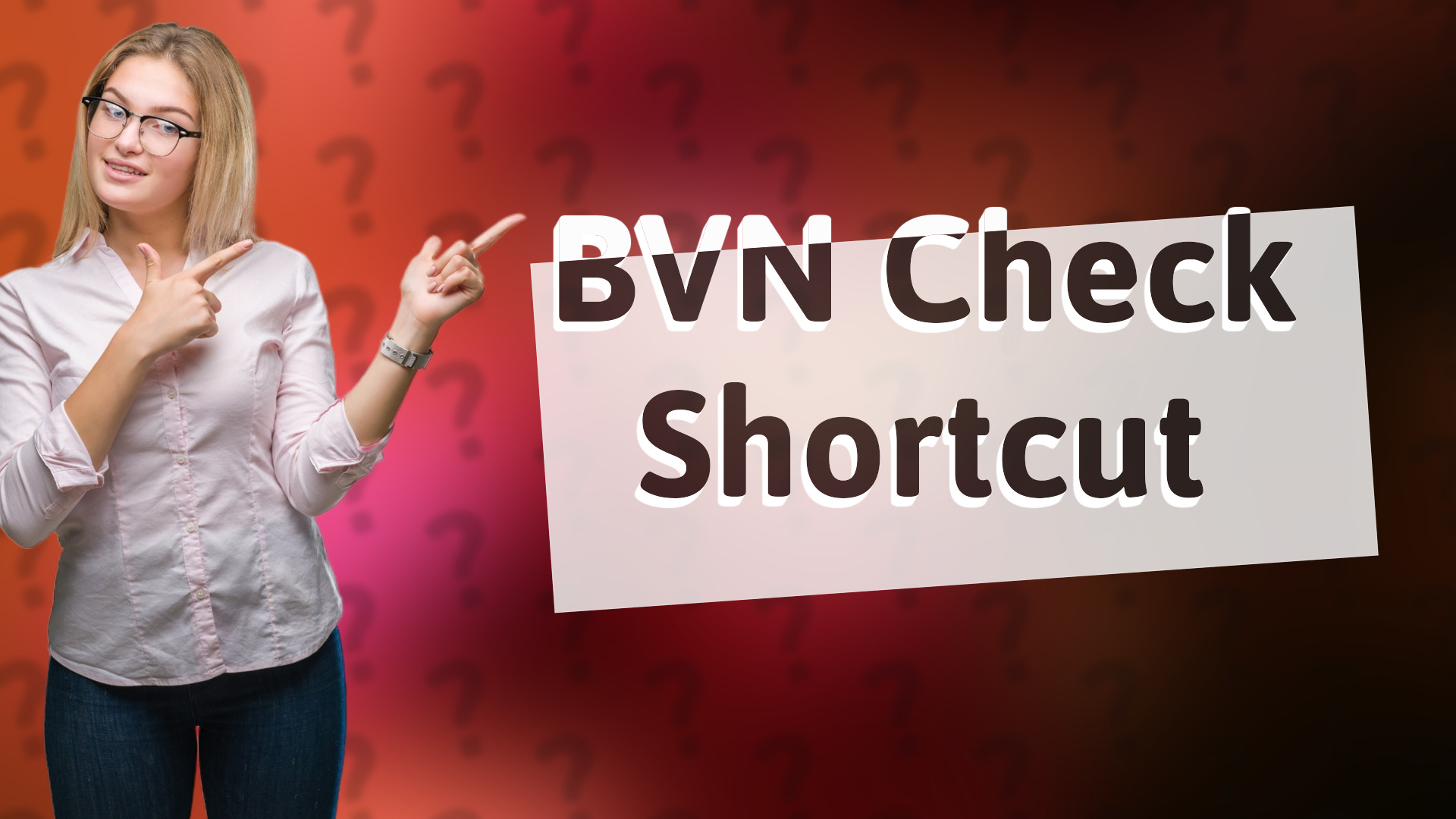 BVN Check Shortcut