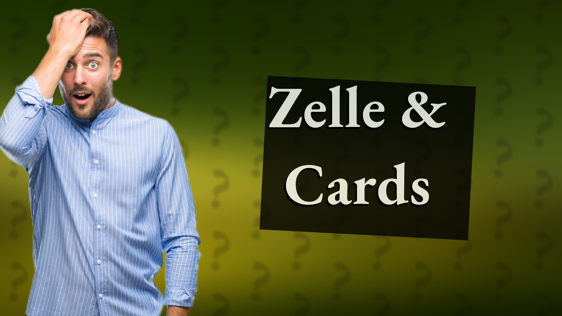 Zelle & Cards