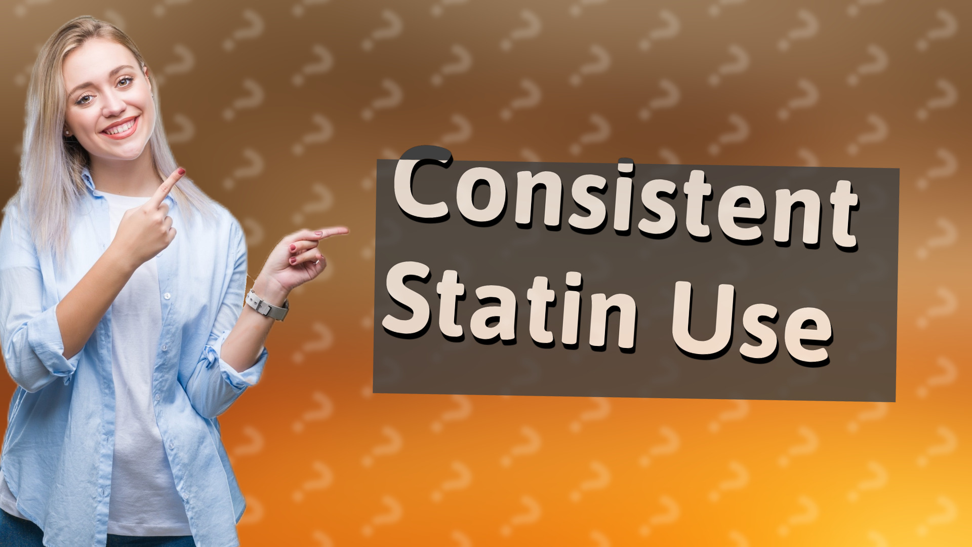 Consistent Statin Use