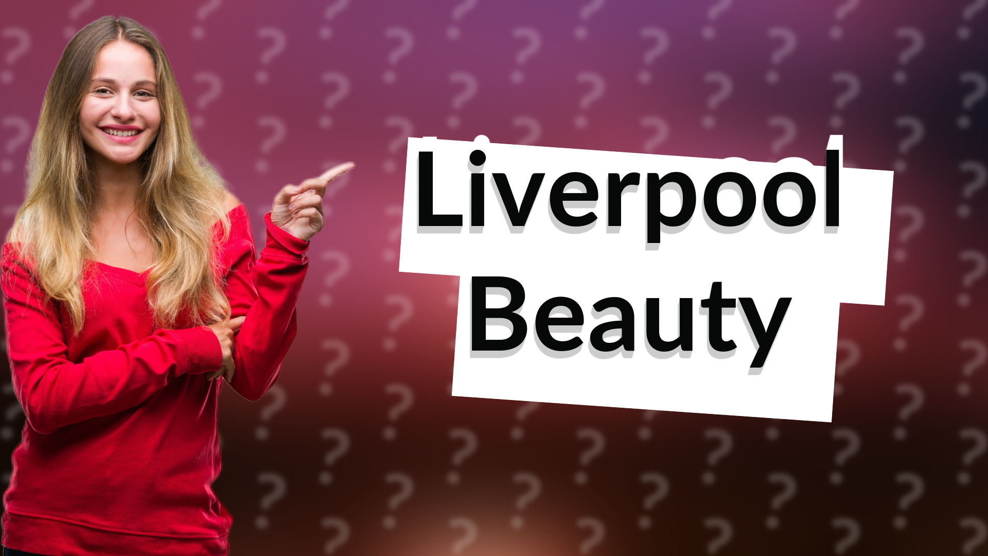 Liverpool Beauty