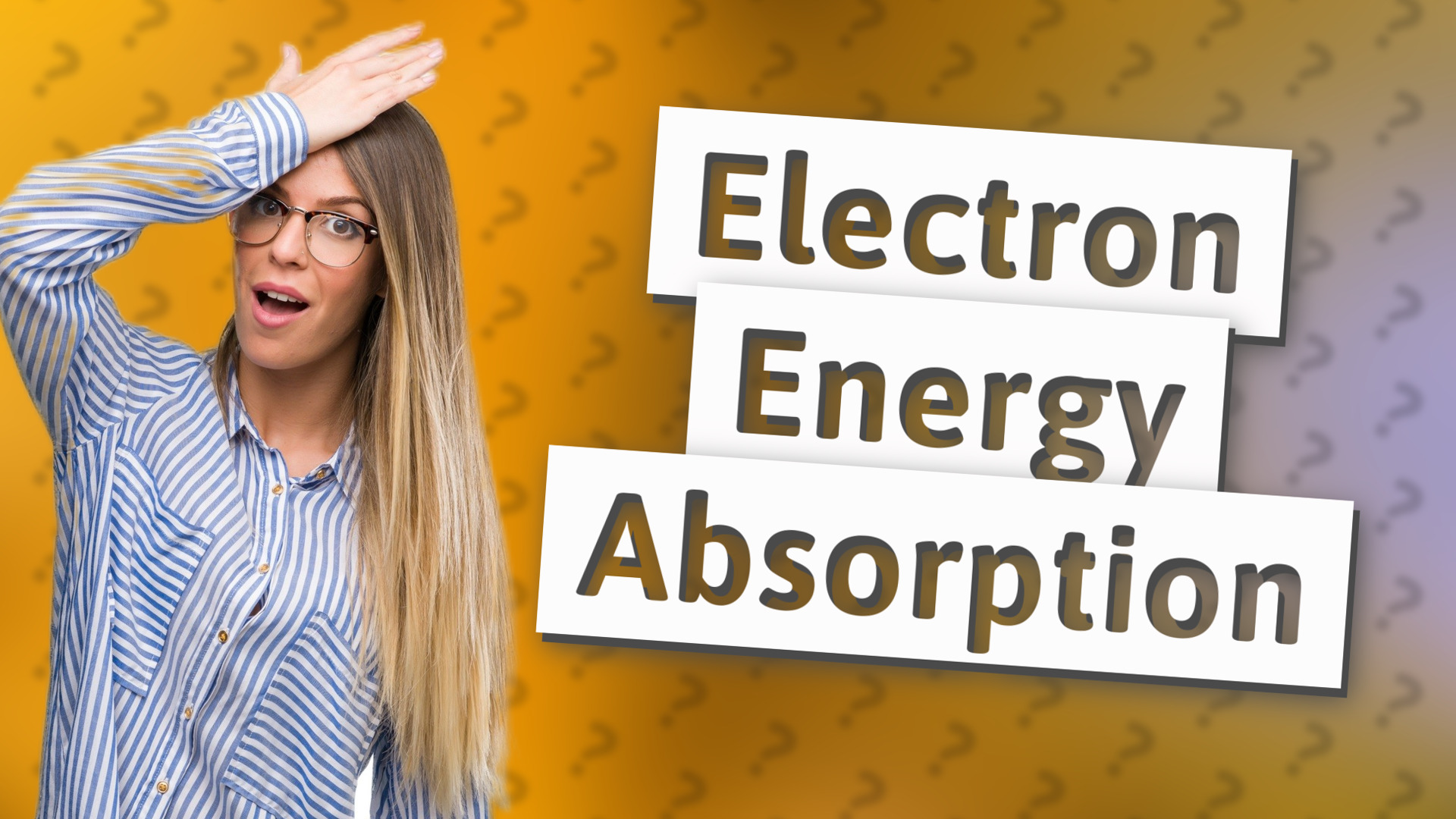 Electron Energy Absorption