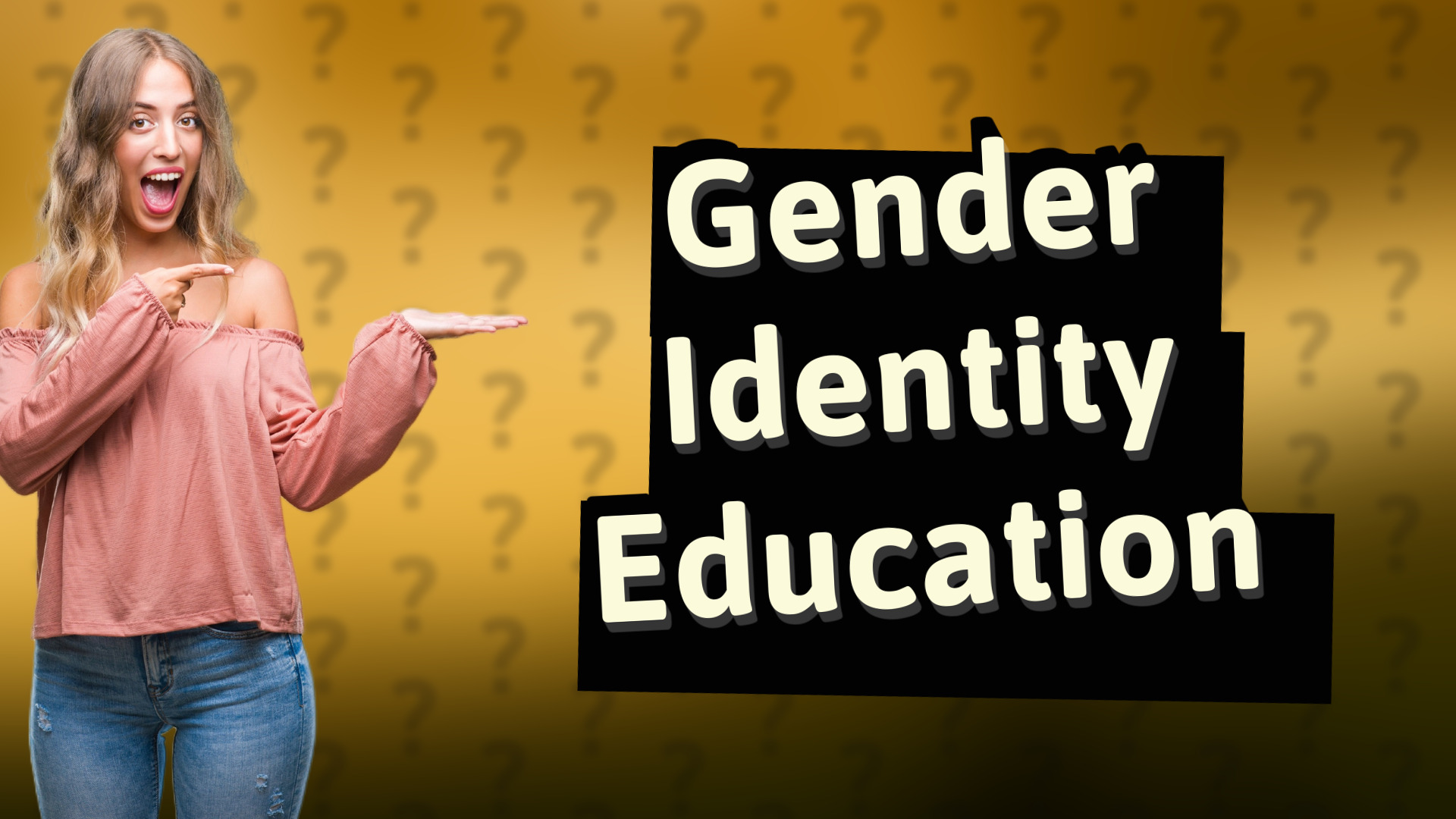 Gender Identity Education