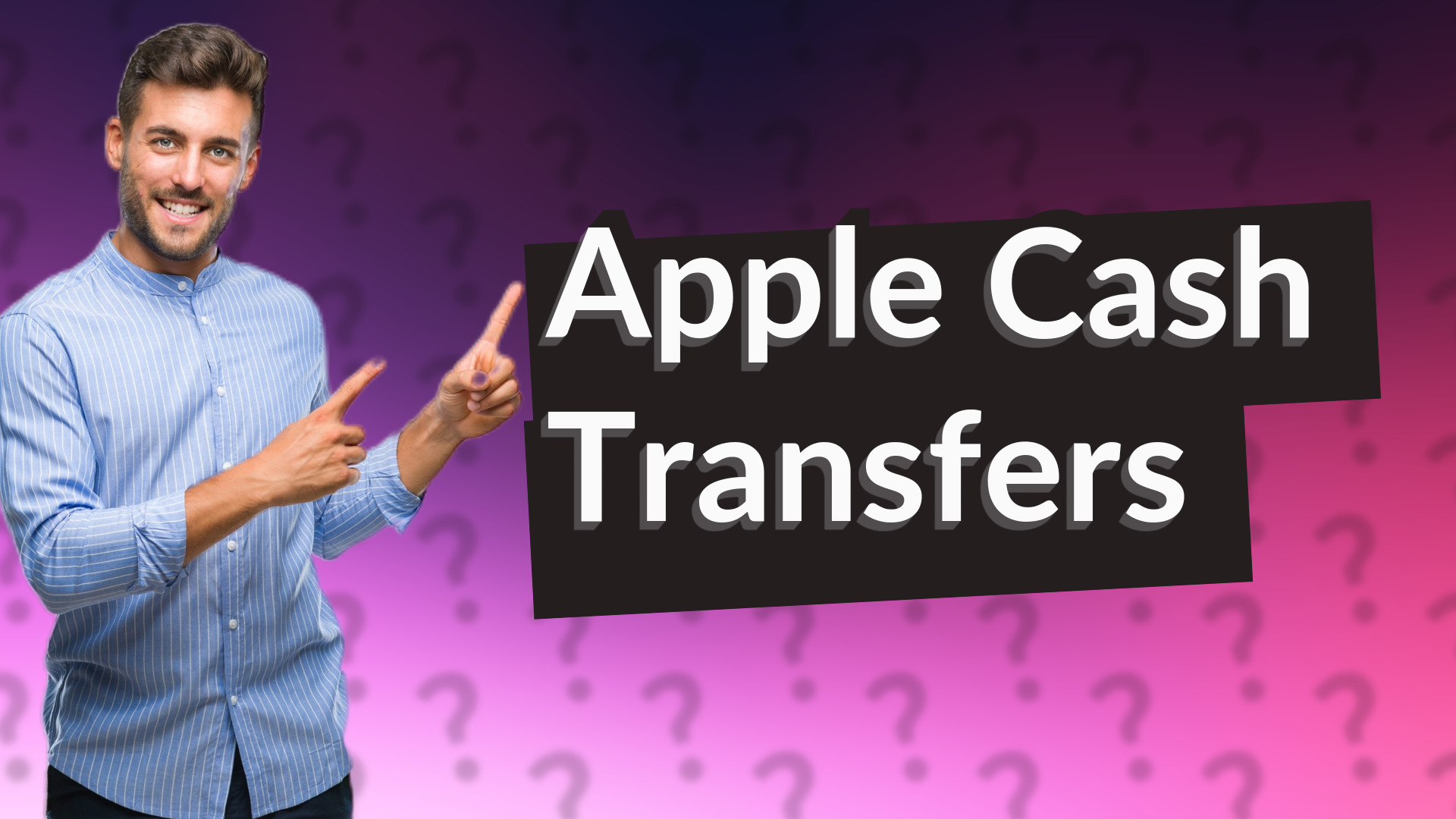 Apple Cash Transfers