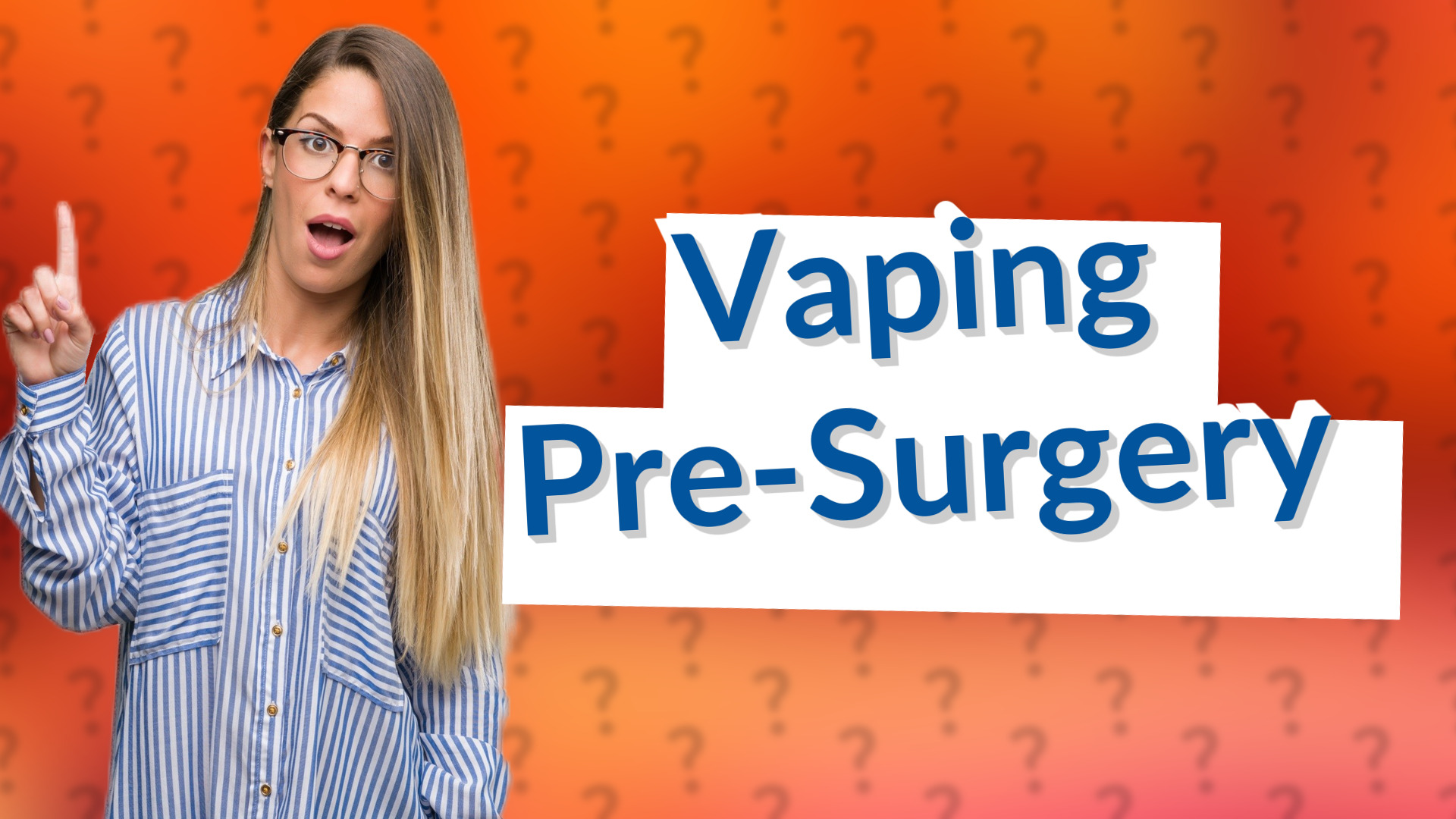 Vaping Pre-Surgery