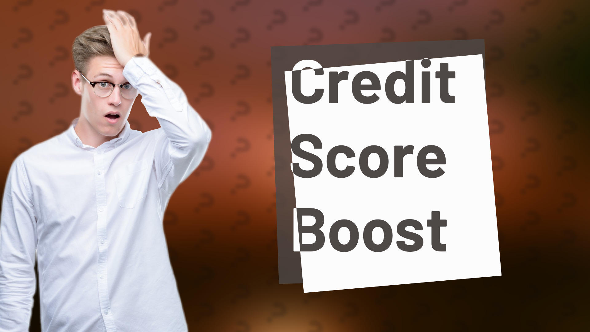 Credit Score Boost