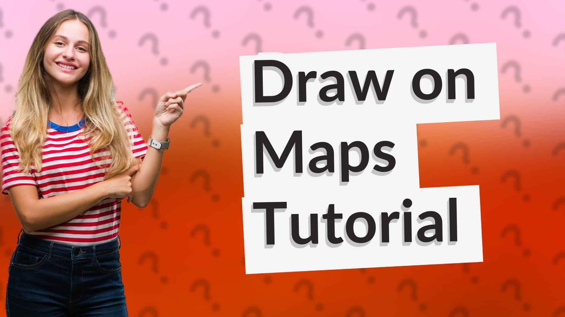 Draw on Maps Tutorial