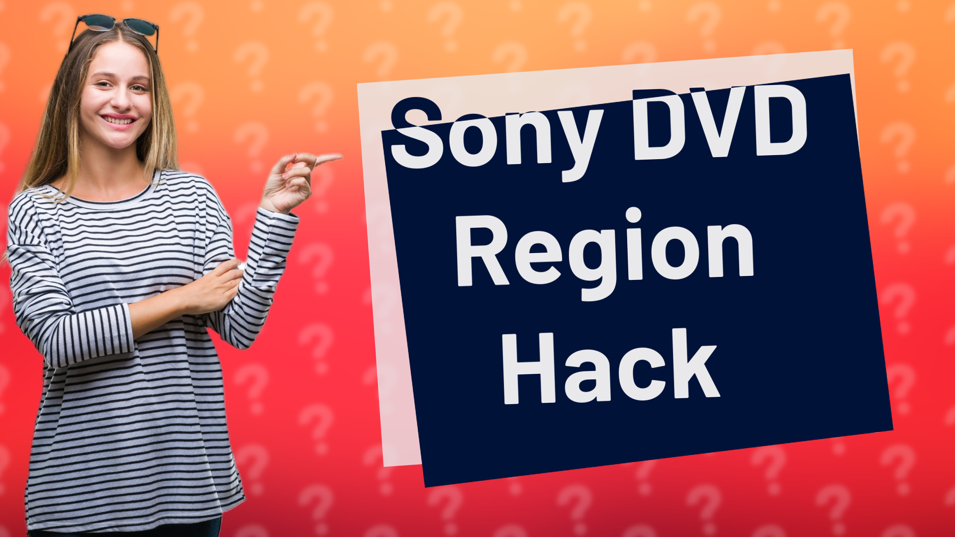 Sony DVD Region Hack