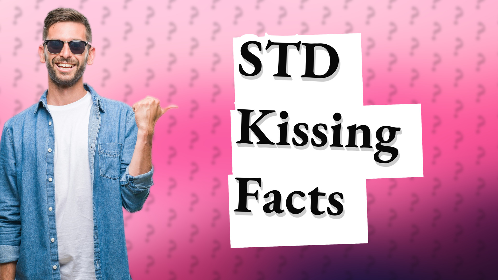 STD Kissing Facts