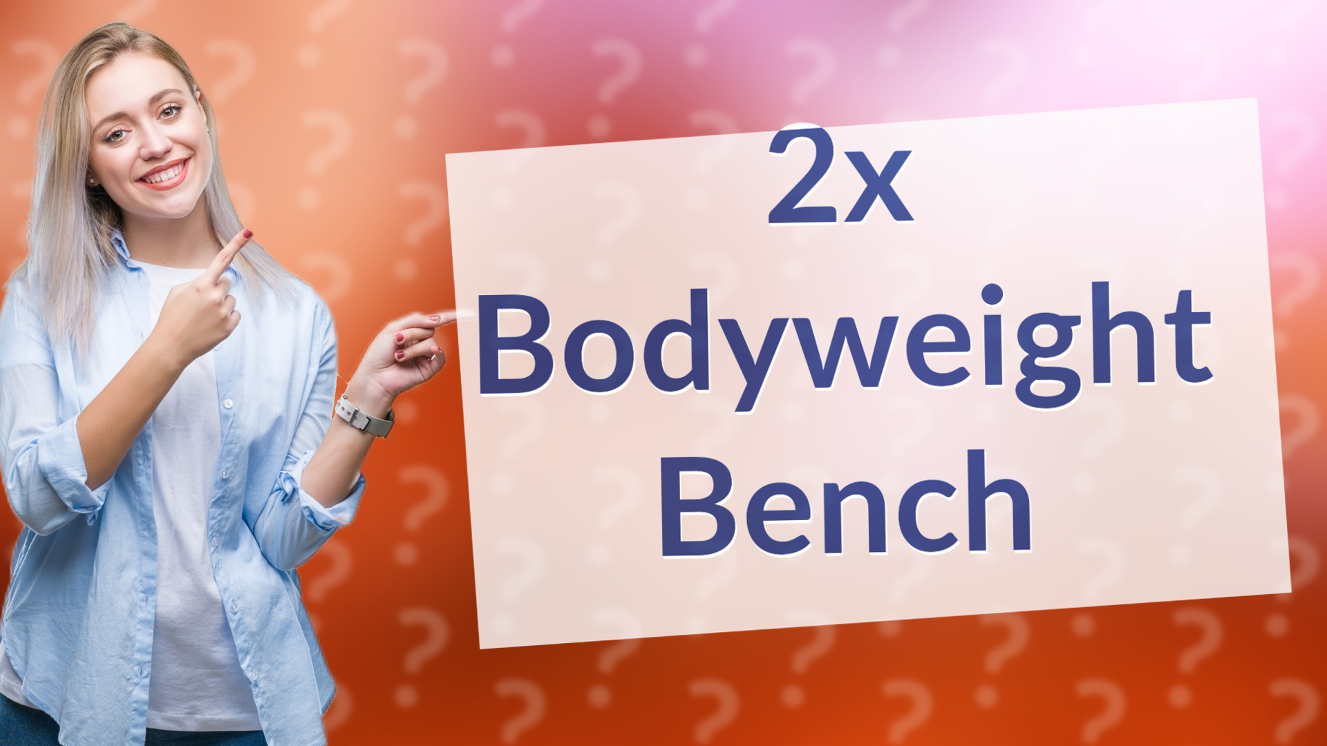 2x Bodyweight Bench